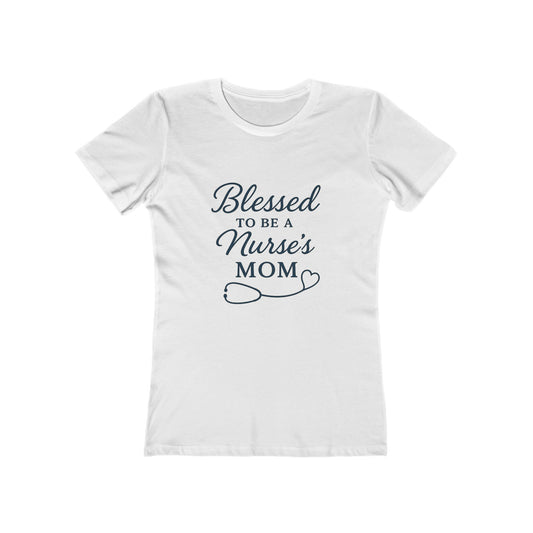 Nurse Mom T-Shirt, Blessed Tee for Mothers, Gifts for Nurse Moms, Cute Casual Wear, Family Nurse Appreciation