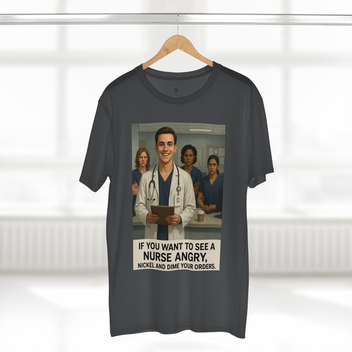 If You Want to See a Nurse Angry Tee