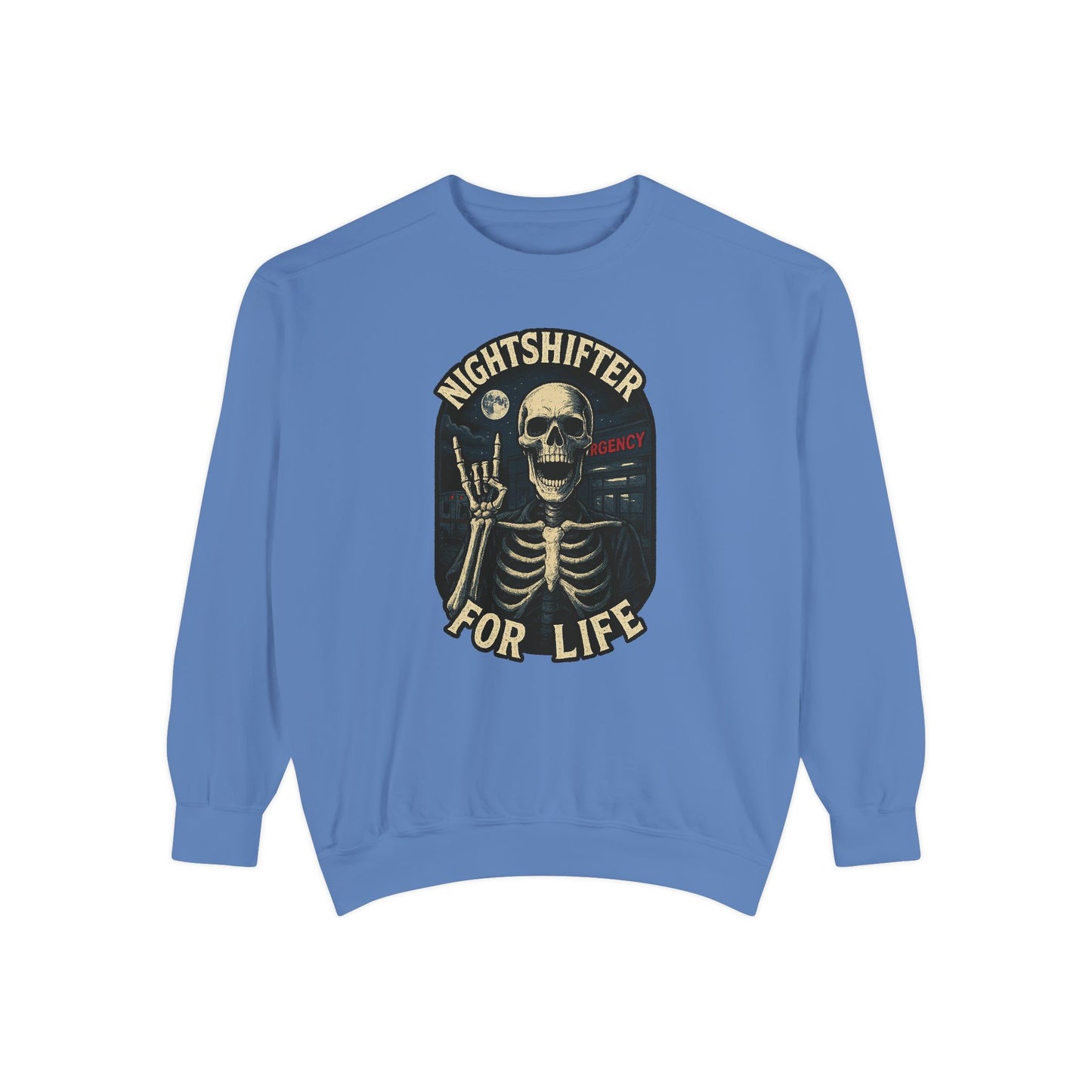 Nightshifter for Life, Unisex Sweatshirt Nurses Strong, Cozy Gift for Healthcare Workers, Casual Wear, Fall Fashion