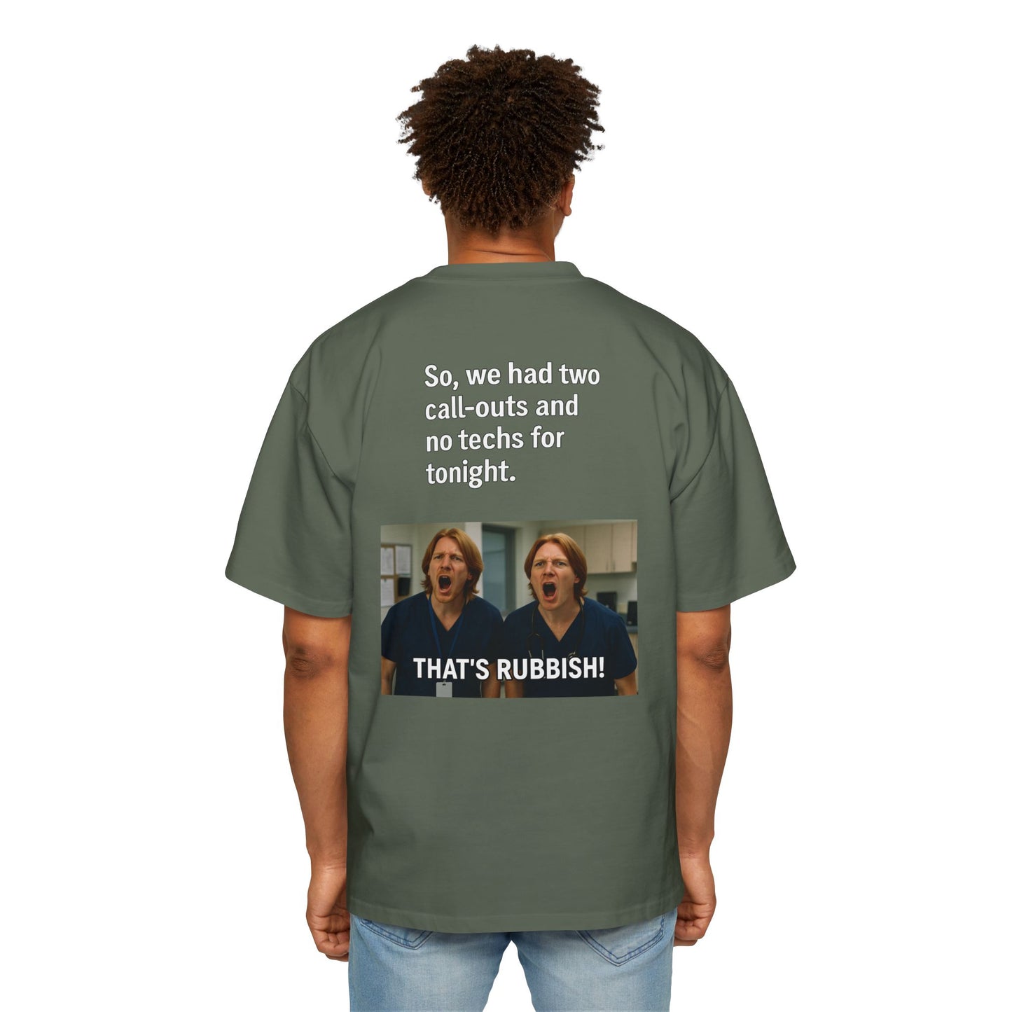 That’s Rubbish! Men's Oversized Tee - Perfect Gift for Friends, Movie Lovers, Gift for Him