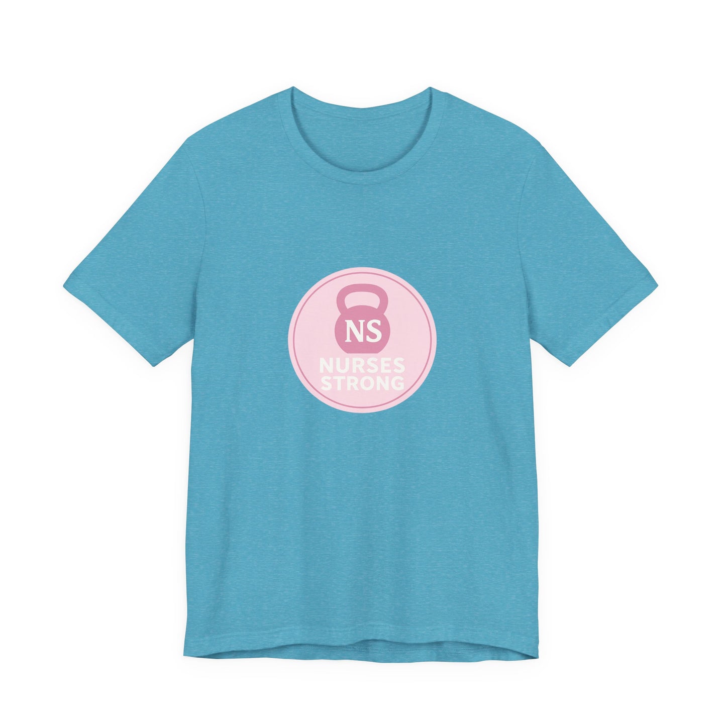 Nurse Strength Tee, Motivational Shirt for Healthcare Workers, Gift for Nurses, Supportive Apparel, Fitness Tee, Nursing Appreciation