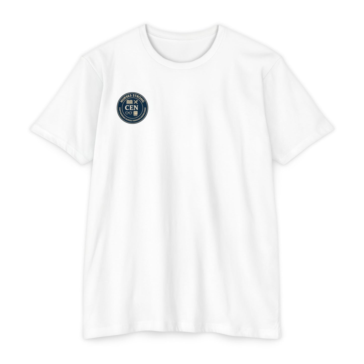 #CEN Unisex T-Shirt | Support for Healthcare Workers, Gift for Nurses, Soft Casual Tee, Inspirational Shirt, Healthcare Apparel