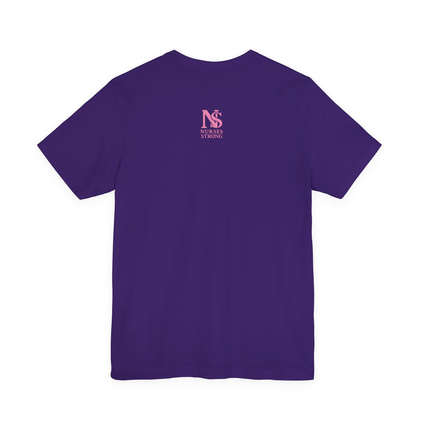 Nurse Strength Tee, Motivational Shirt for Healthcare Workers, Gift for Nurses, Supportive Apparel, Fitness Tee, Nursing Appreciation