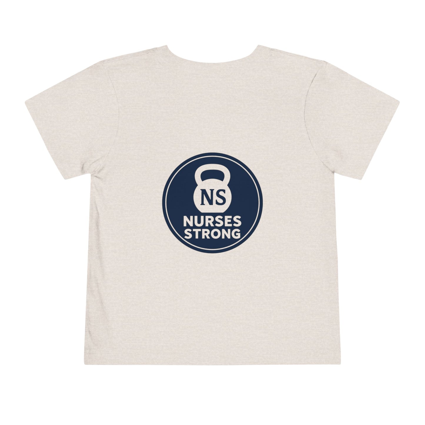 Nurses Strong Toddler Tee | Cute Kids Shirt, Baby Gift, Toddler T-Shirt, Healthcare Apparel, Strength in Nursing