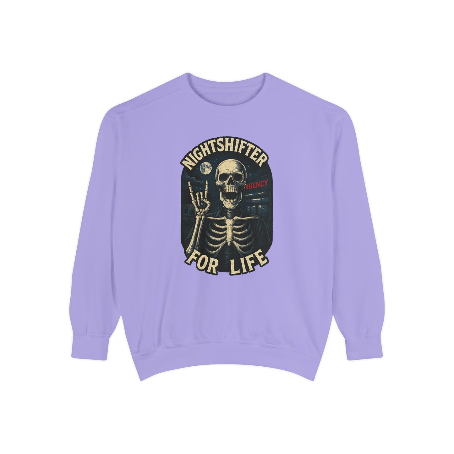 Nightshifter for Life, Unisex Sweatshirt Nurses Strong, Cozy Gift for Healthcare Workers, Casual Wear, Fall Fashion
