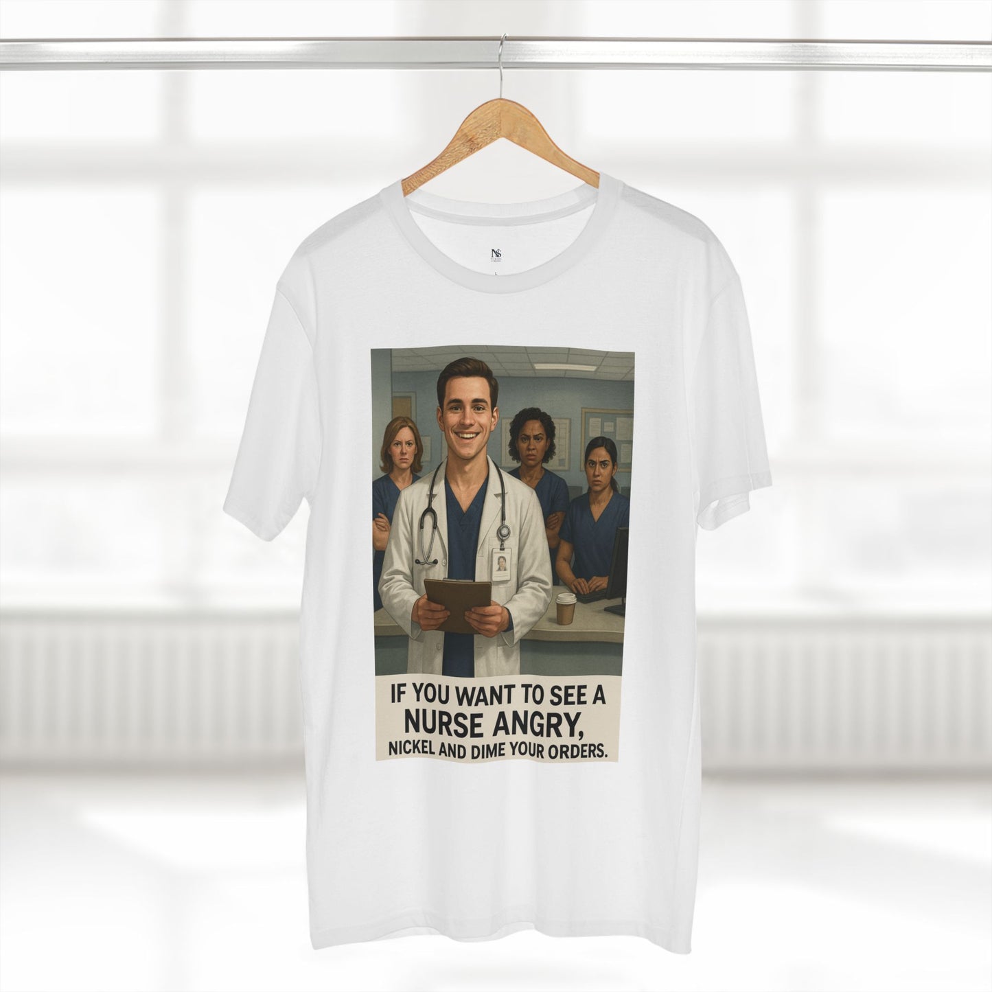 If You Want to See a Nurse Angry Tee