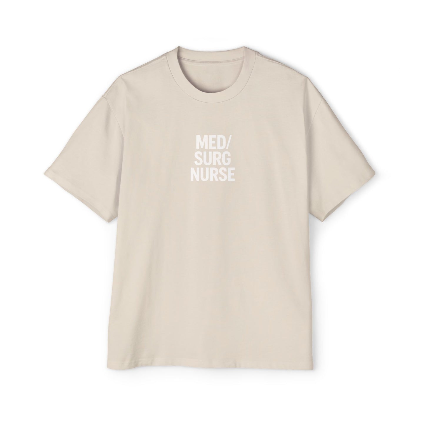 Men's MED/SURG Heavy Oversized Tee