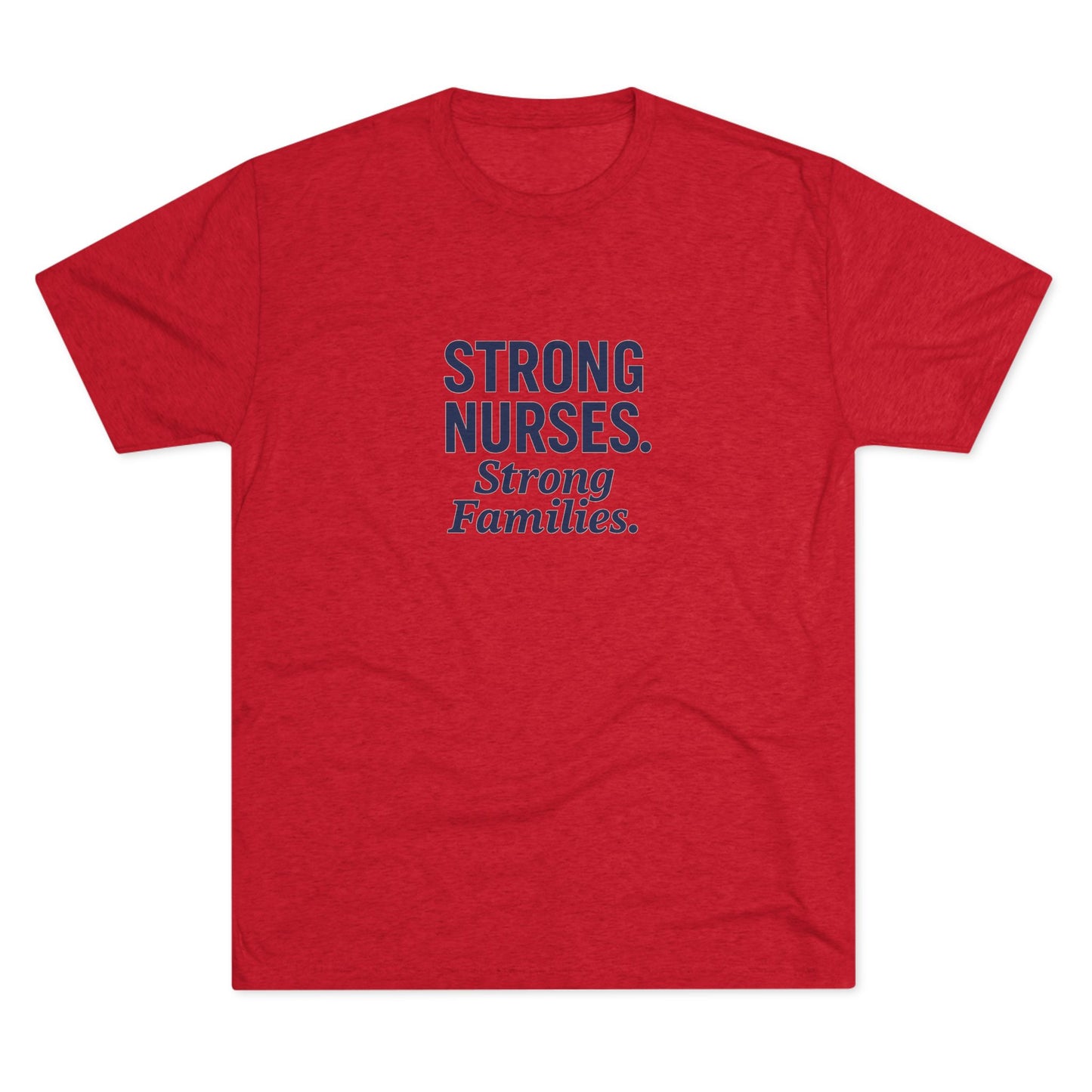 Strong Nurses Unisex Tri-Blend Tee | Nurse Appreciation Gift, Healthcare Staff Shirt, Inspirational Crew Neck, Medical Professional [...]