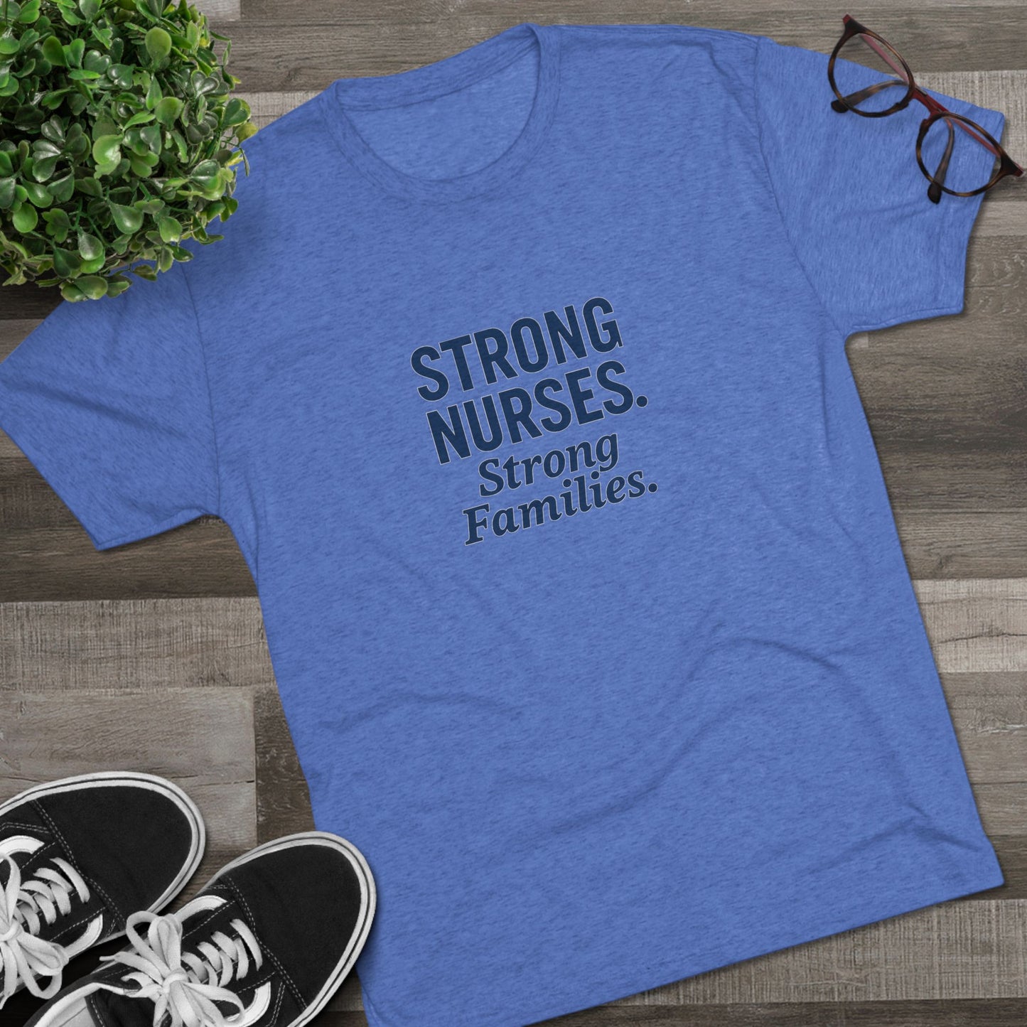 Strong Nurses Unisex Tri-Blend Tee | Nurse Appreciation Gift, Healthcare Staff Shirt, Inspirational Crew Neck, Medical Professional [...]