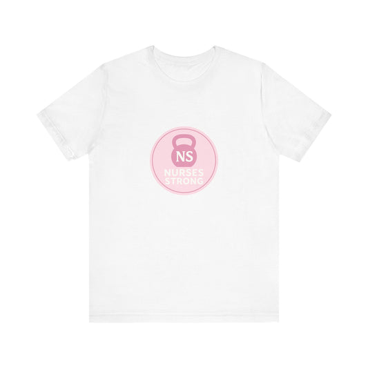 Nurse Strength Tee, Motivational Shirt for Healthcare Workers, Gift for Nurses, Supportive Apparel, Fitness Tee, Nursing Appreciation