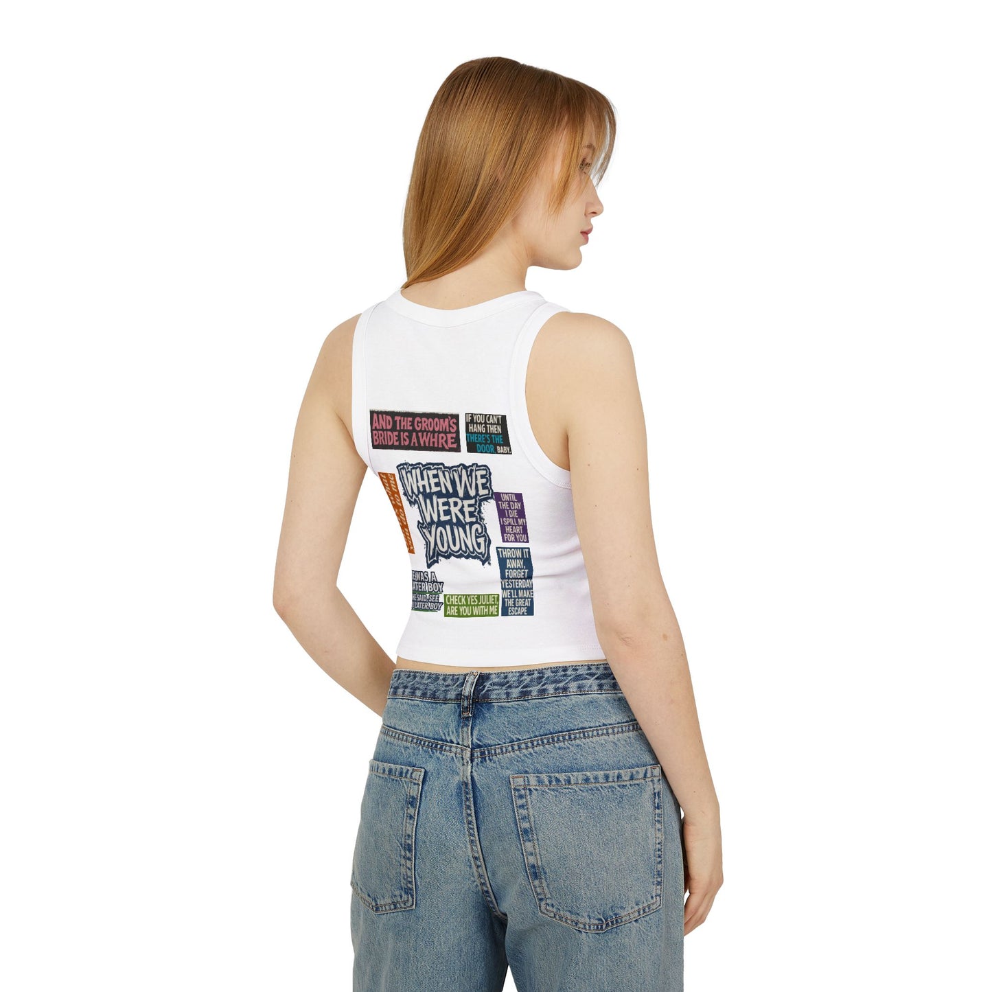 When We Were Young Racer Tank Top