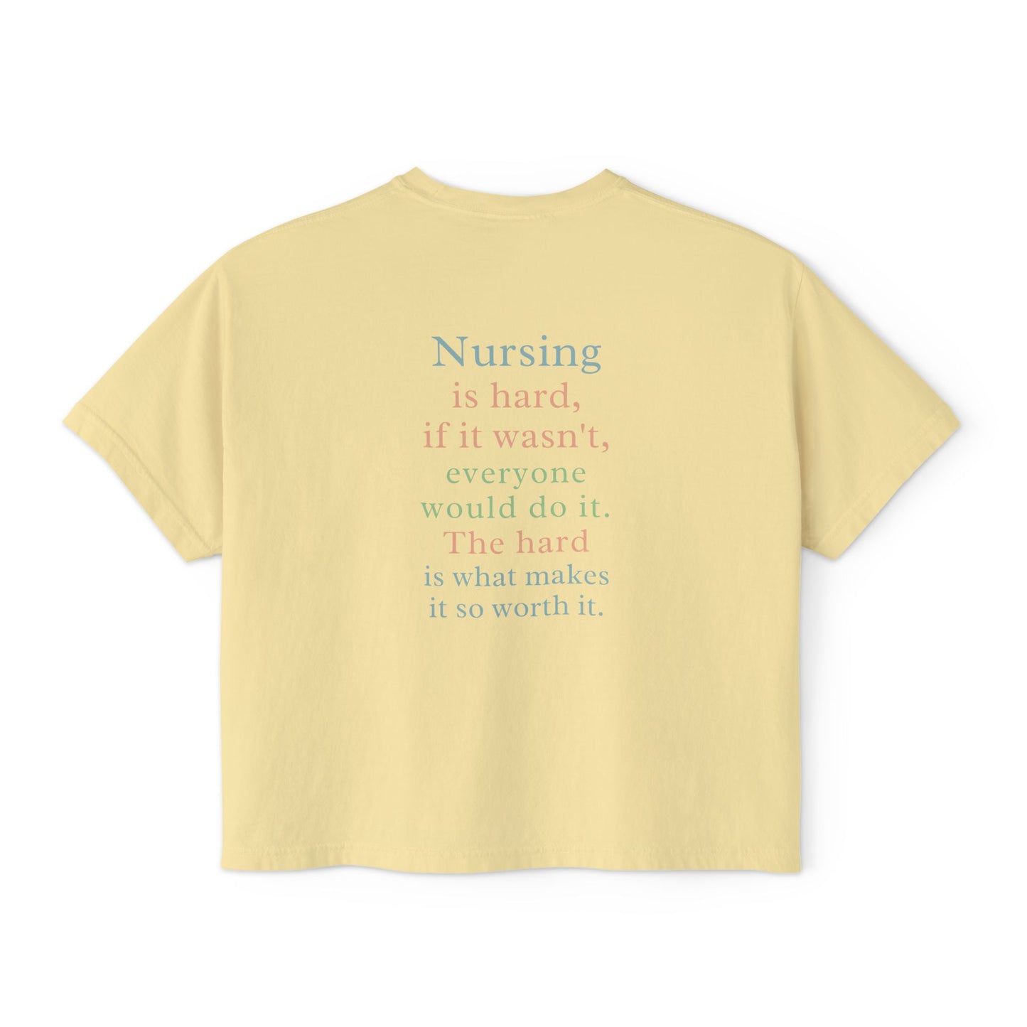 Inspirational Tee, Cute Nursing T-Shirt