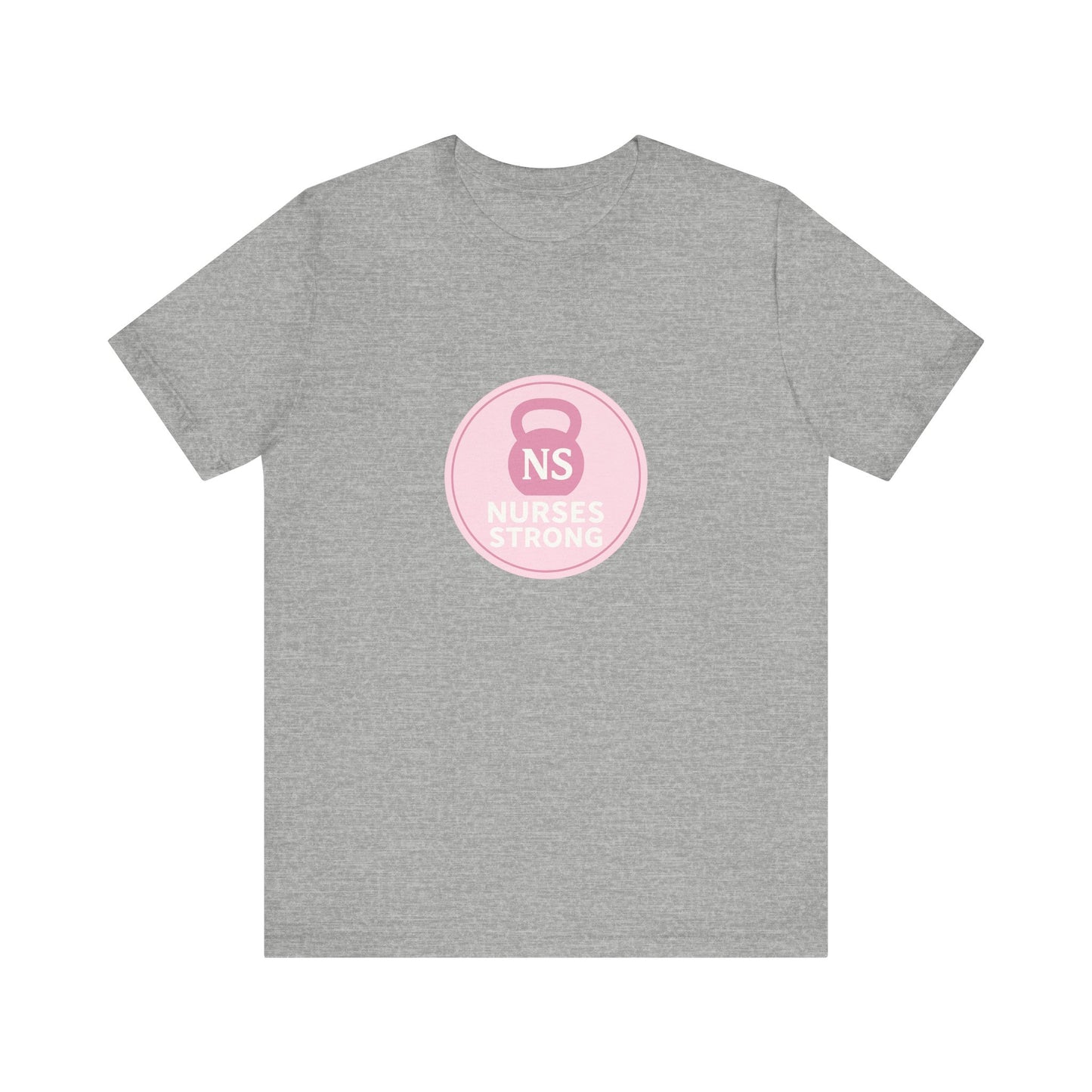 Nurse Strength Tee, Motivational Shirt for Healthcare Workers, Gift for Nurses, Supportive Apparel, Fitness Tee, Nursing Appreciation