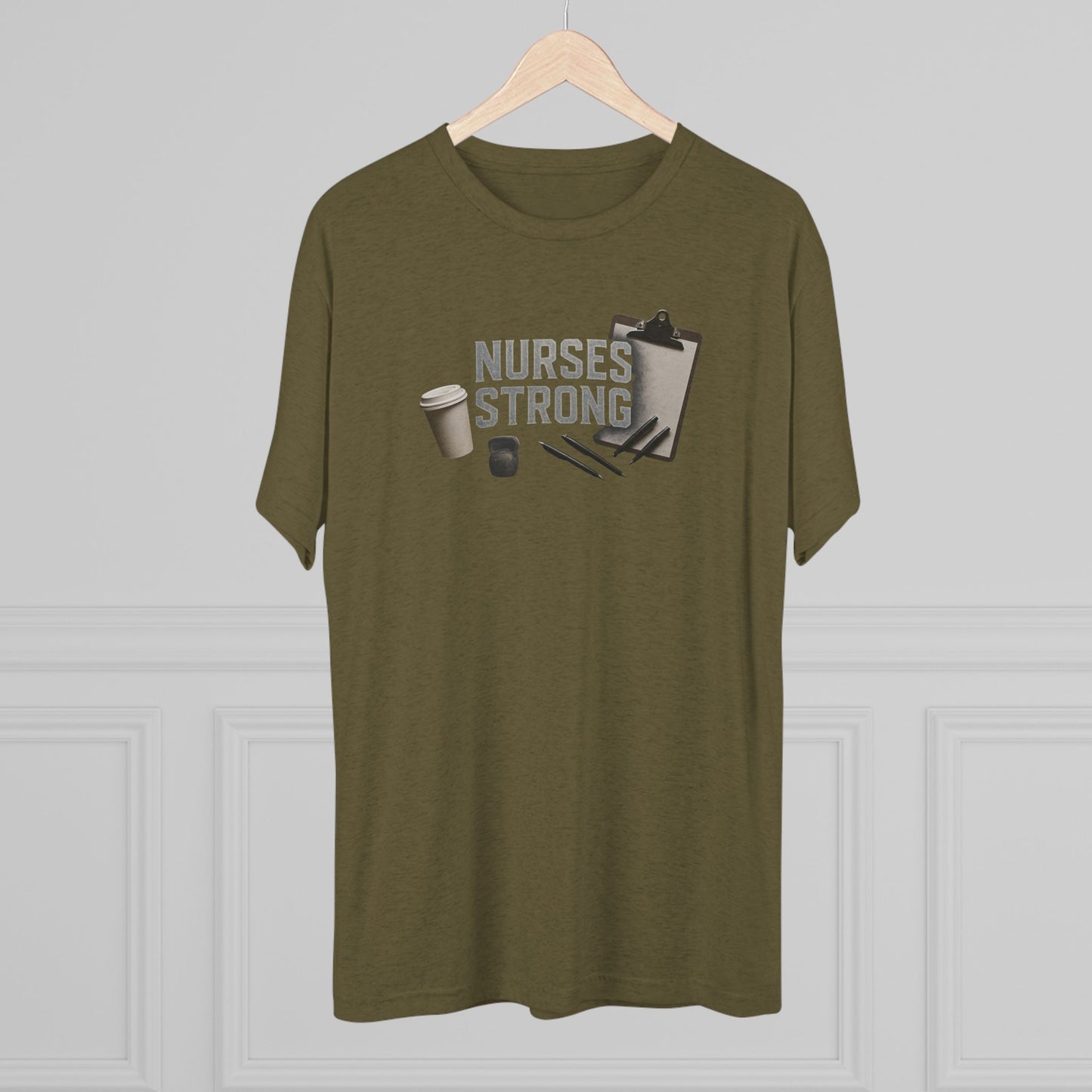 Tri Blend Nurses Strong Tee, Healthcare Crewneck Top