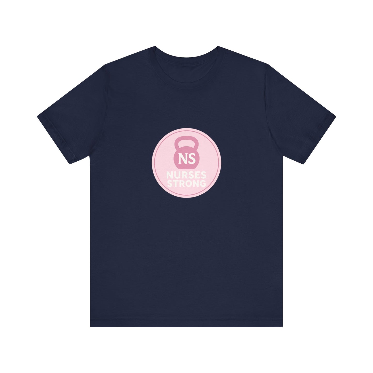 Nurse Strength Tee, Motivational Shirt for Healthcare Workers, Gift for Nurses, Supportive Apparel, Fitness Tee, Nursing Appreciation