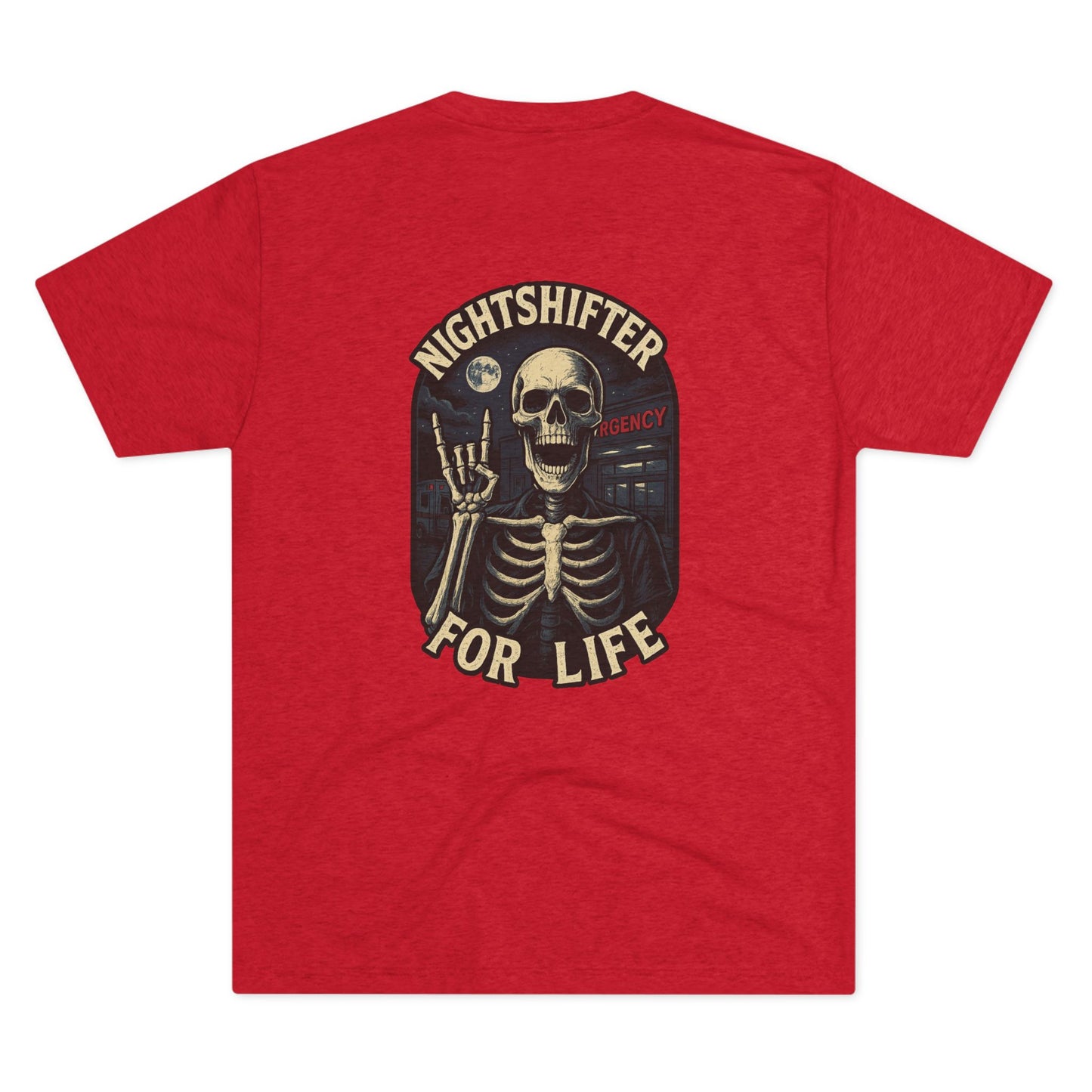 Nightshifter for Life Tri-Blend Crew Tee