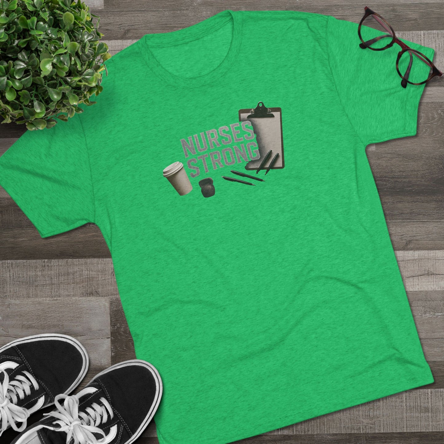 Tri Blend Nurses Strong Tee, Healthcare Crewneck Top