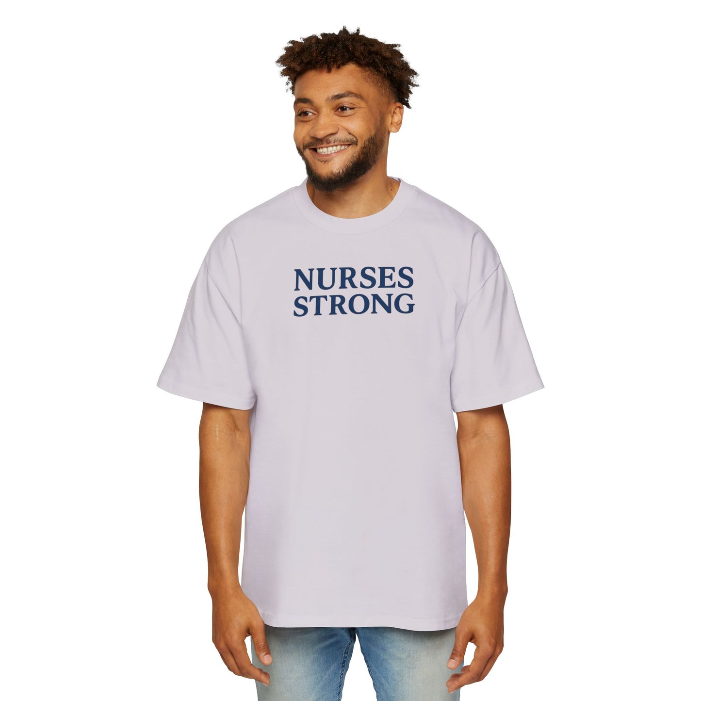 Nurses Strong Oversized Tee, Casual Wear, Healthcare Apparel, Gift for Nurses, Comfortable Tee, Empowering Shirt