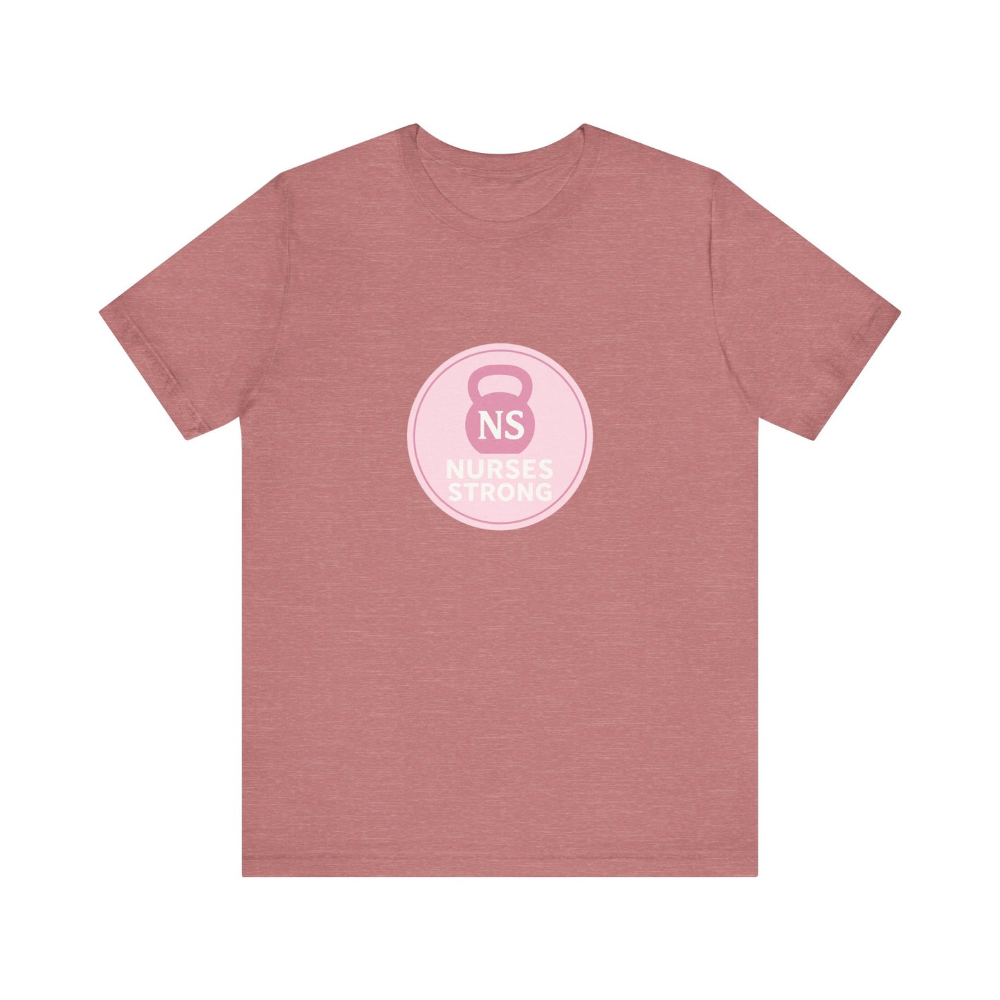 Nurse Strength Tee, Motivational Shirt for Healthcare Workers, Gift for Nurses, Supportive Apparel, Fitness Tee, Nursing Appreciation