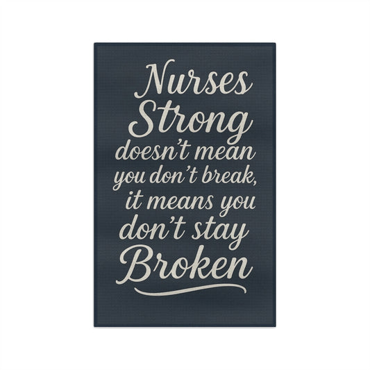 Nurse Inspirational Microfiber Tea Towel, Gift for Nurses, Kitchen Decor, Motivational Towel, Nurse Appreciation Gift, Funny Kitchen Towel