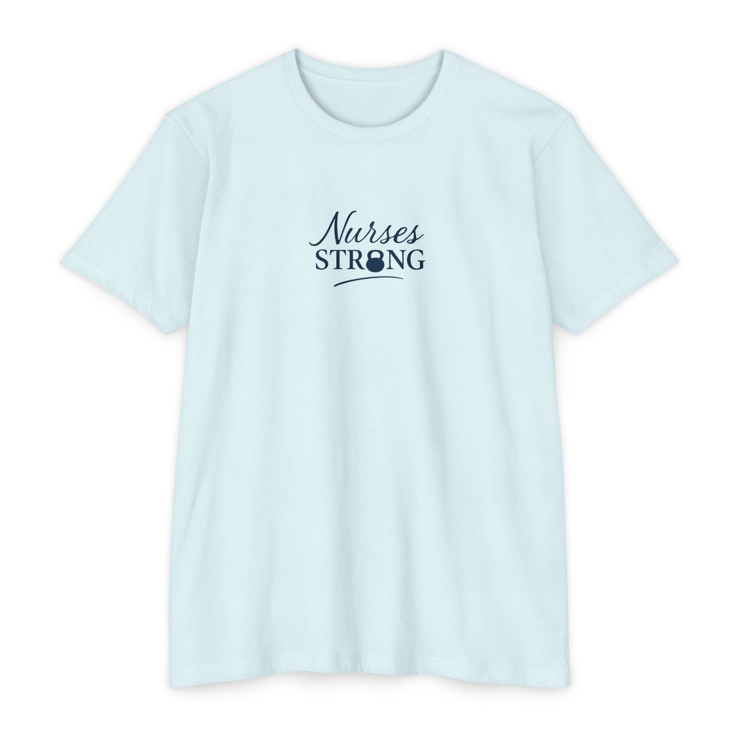Nurse Pride T-Shirt, Comfortable Tee for Healthcare Workers, Inspirational Gift for Nurses, CVC Jersey Shirt, Support Nurses Day