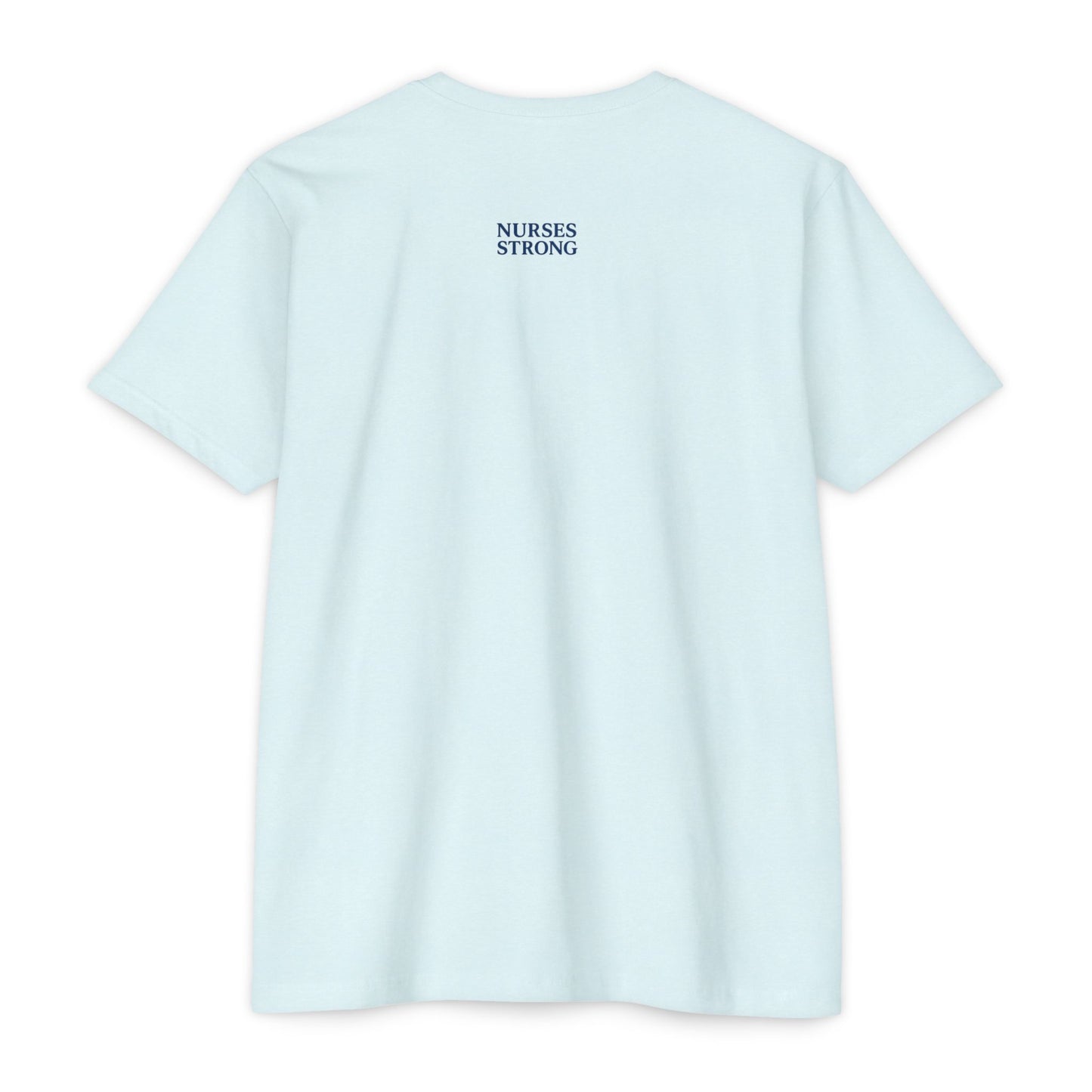 #CEN Unisex T-Shirt | Support for Healthcare Workers, Gift for Nurses, Soft Casual Tee, Inspirational Shirt, Healthcare Apparel