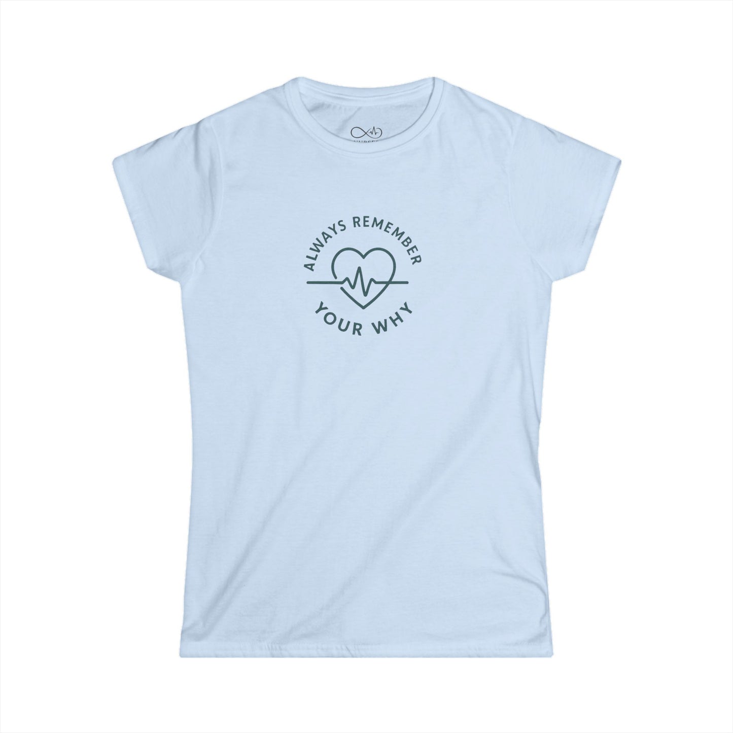 Always Remember Your Why Soft Tee, Inspirational Gift, Fitness Apparel, Casual Wear, Self-Care Reminder