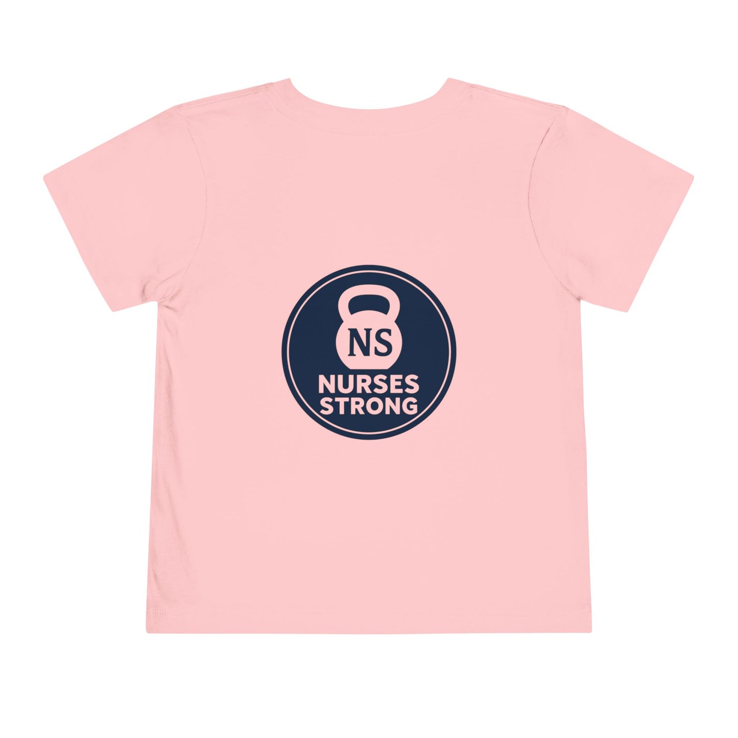Nurses Strong Toddler Tee | Cute Kids Shirt, Baby Gift, Toddler T-Shirt, Healthcare Apparel, Strength in Nursing