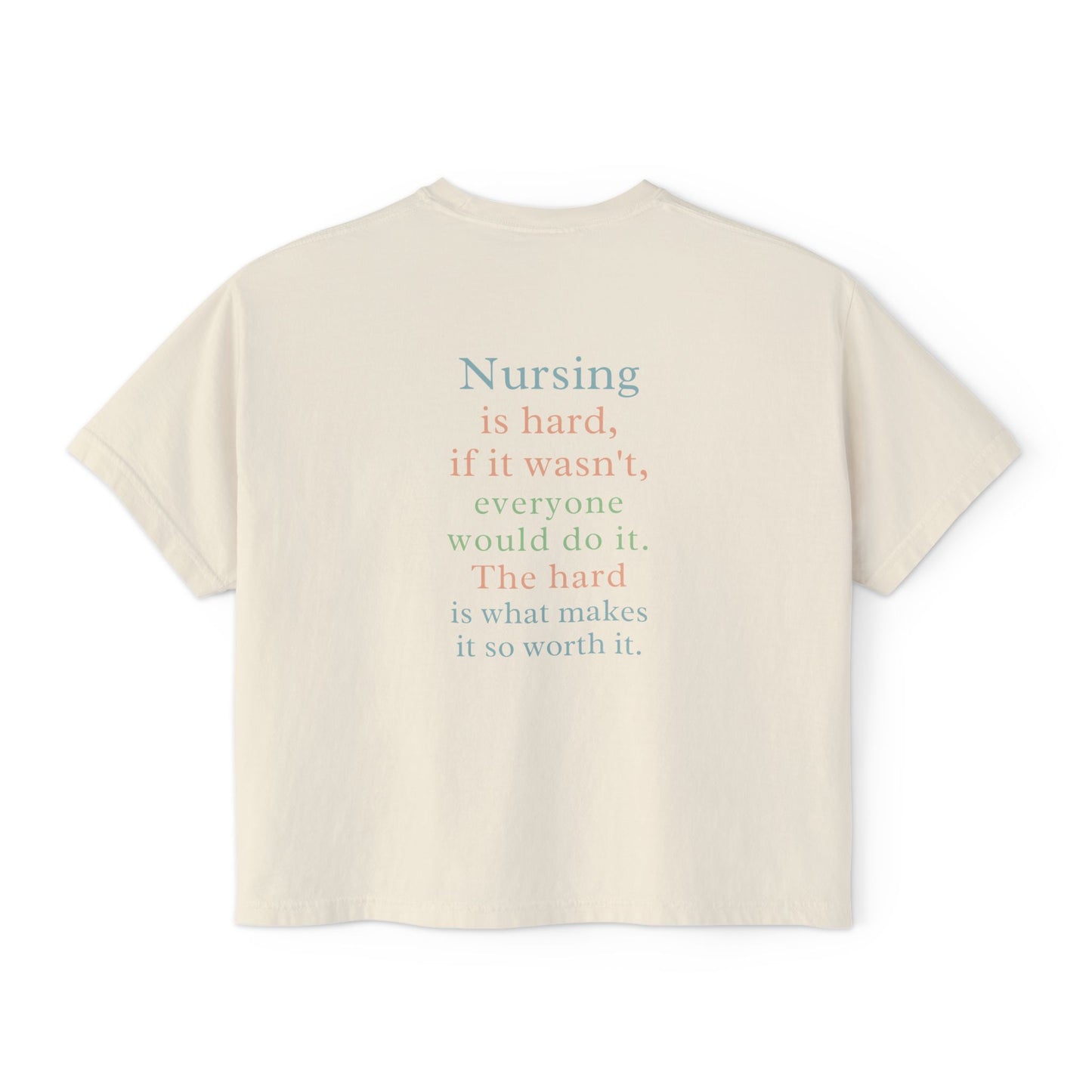 Inspirational Tee, Cute Nursing T-Shirt
