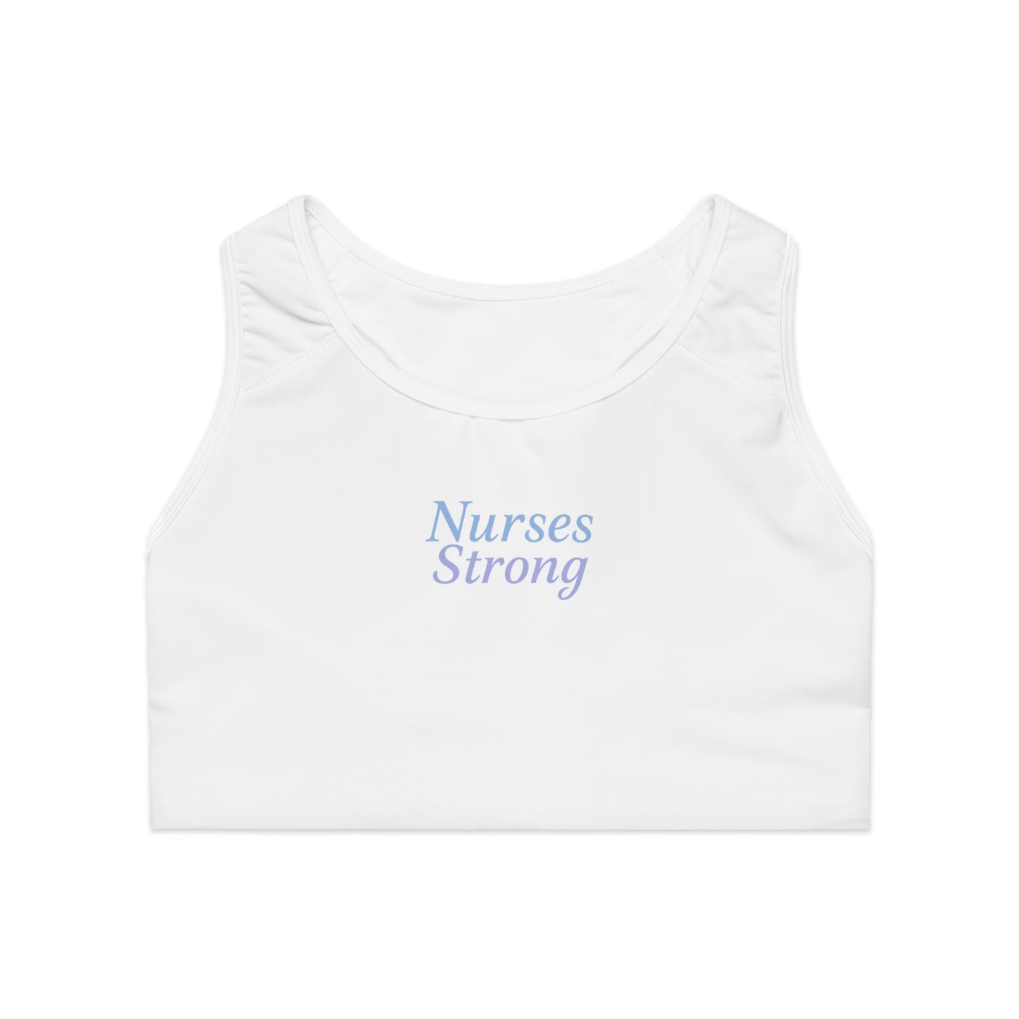 Nurses Strong Sports Bra | Empowering Activewear for Healthcare Heroes, Workout Gear, Gift for Nurses, Fitness Top, Nursing Apparel