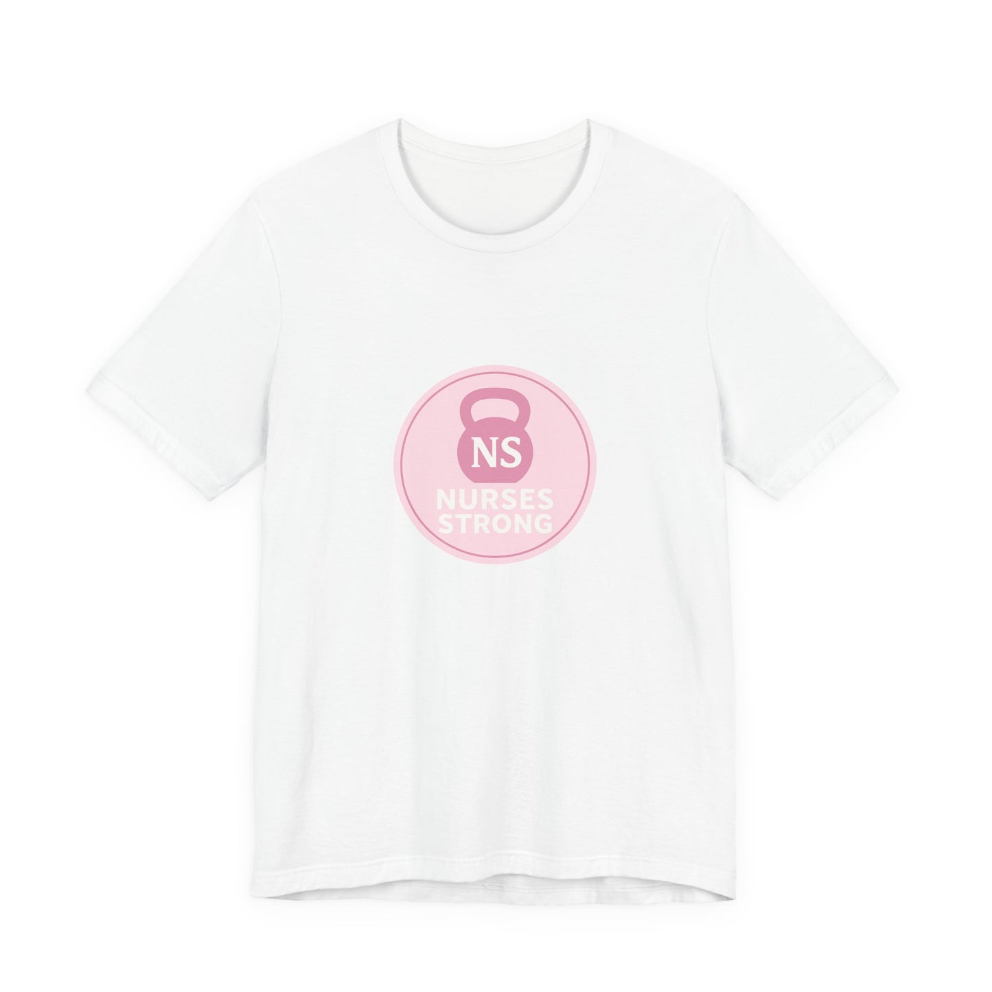 Nurse Strength Tee, Motivational Shirt for Healthcare Workers, Gift for Nurses, Supportive Apparel, Fitness Tee, Nursing Appreciation