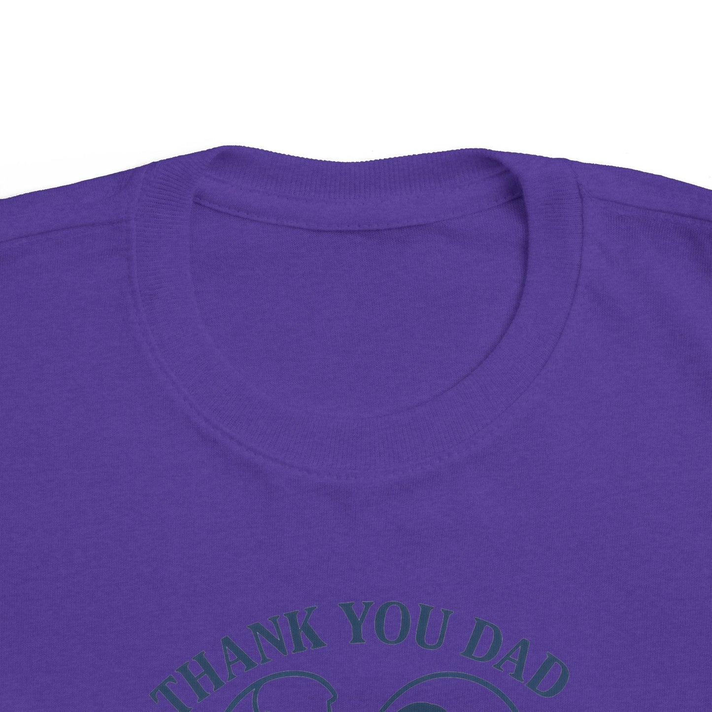 Thank You Dad Toddler T-Shirt, Father's Day Gift, Cute Kids Tee, Appreciation Shirt for Dad, Family Love, Toddler Apparel