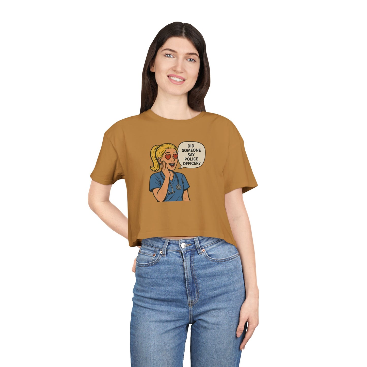 Did Someone Say Police Officer? Women's Crop Tee - | Gifts for Her, Casual Outfit, Summer Vibes, Unique Tops