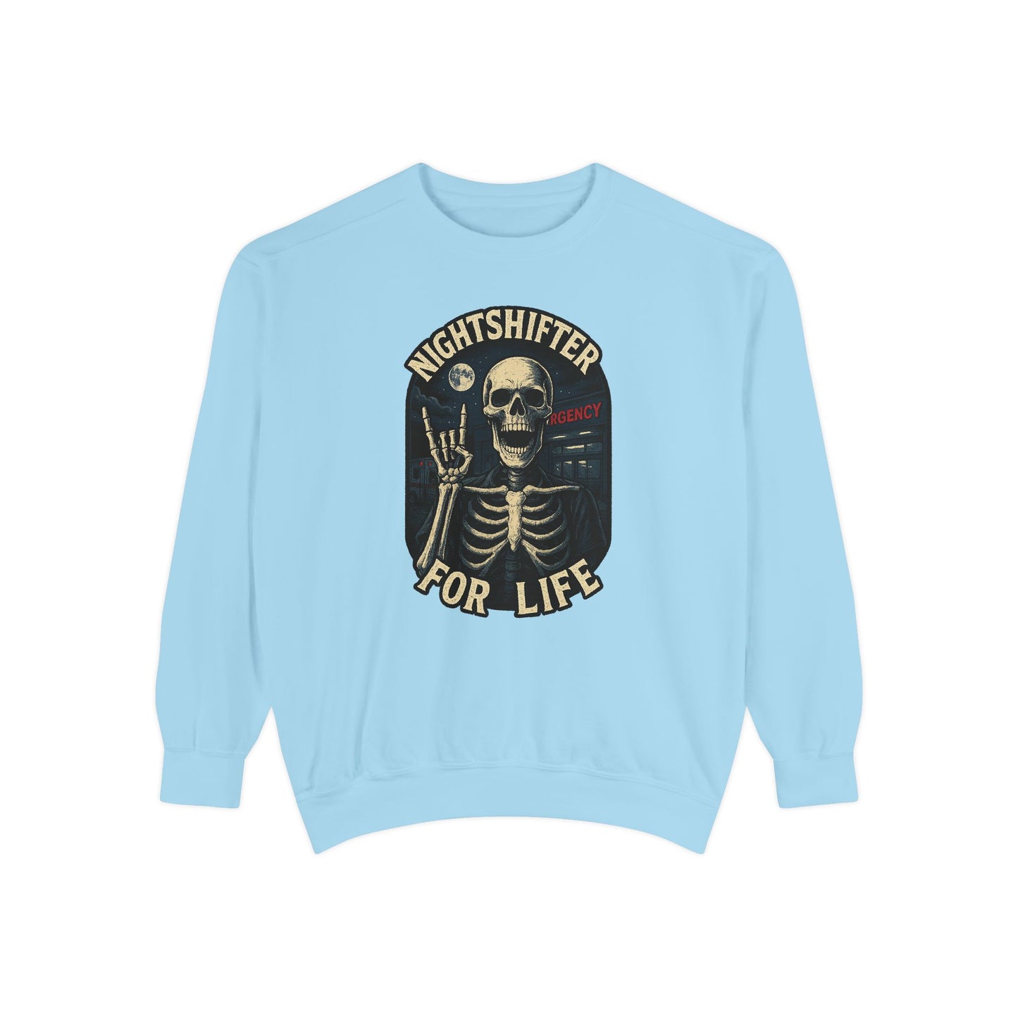Nightshifter for Life, Unisex Sweatshirt Nurses Strong, Cozy Gift for Healthcare Workers, Casual Wear, Fall Fashion