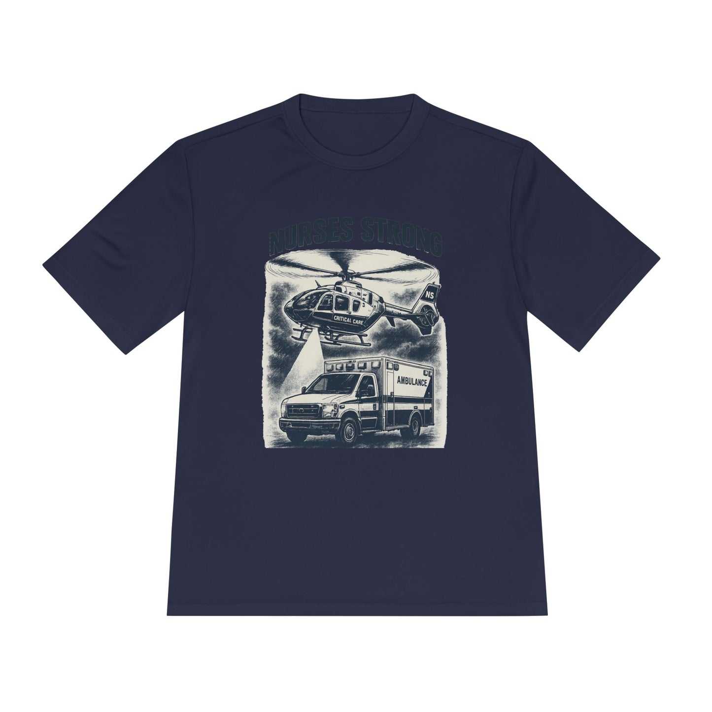 Nurses Strong CC Moisture Wicking Performance Tee