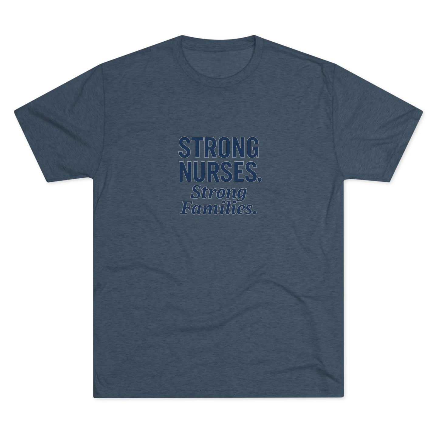 Strong Nurses Unisex Tri-Blend Tee | Nurse Appreciation Gift, Healthcare Staff Shirt, Inspirational Crew Neck, Medical Professional [...]