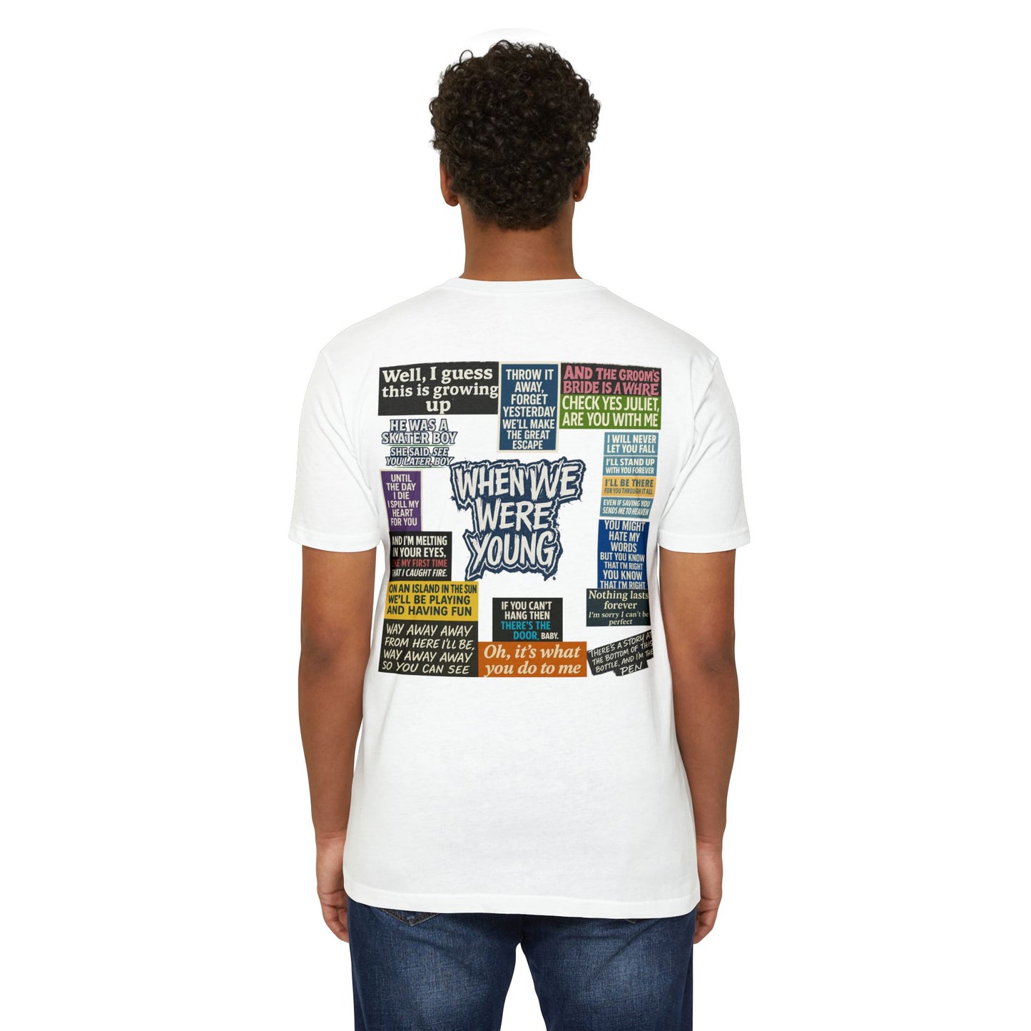 When We Were Young Comfort T- Casual Wear