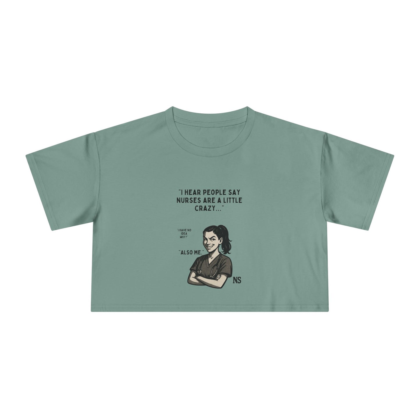 Nurses Are Crazy Women's Crop Tee, Funny Nurse Gift, Cute Shirt for Healthcare Workers, Summer Top, Nurse Appreciation, Medical Humor
