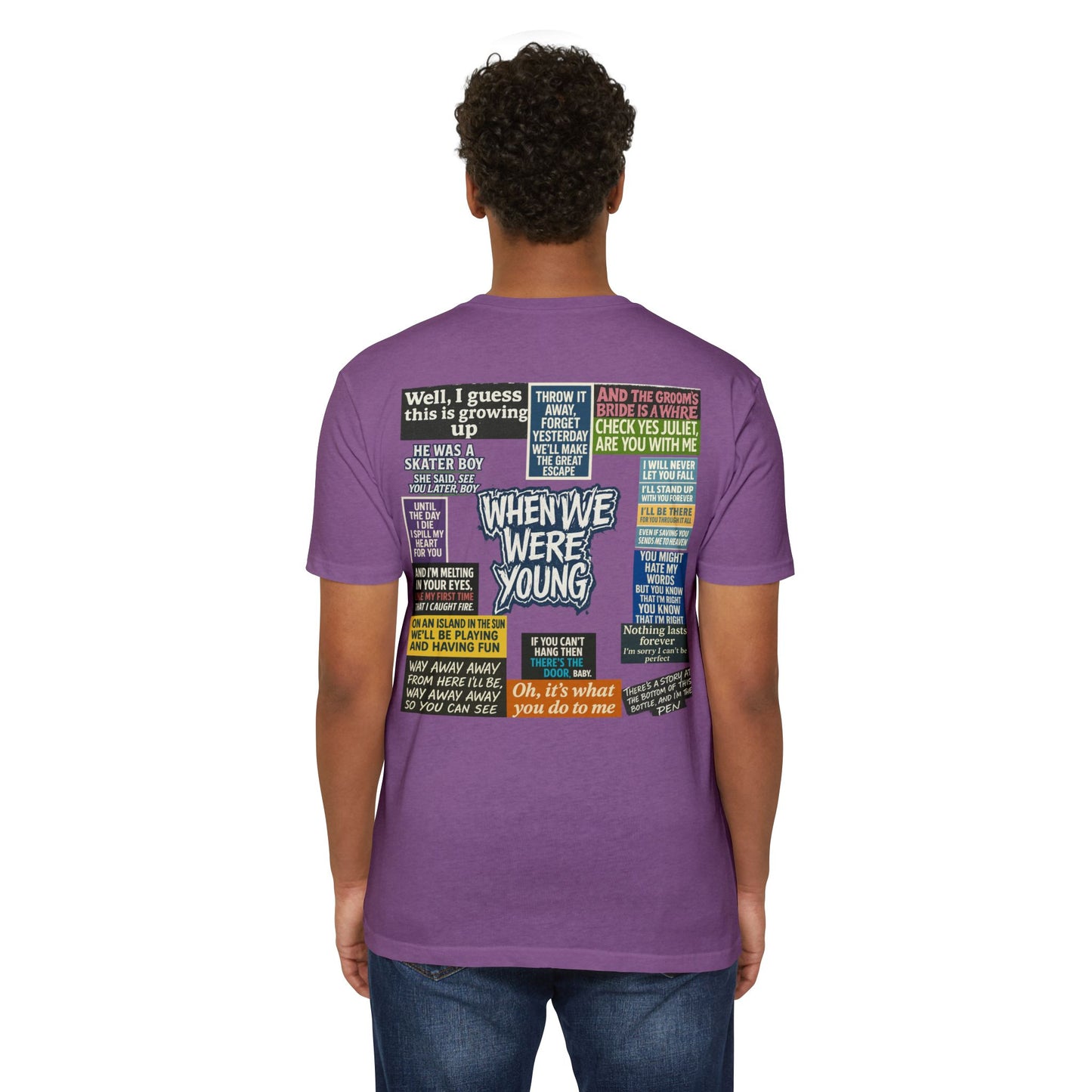 When We Were Young Comfort T- Casual Wear