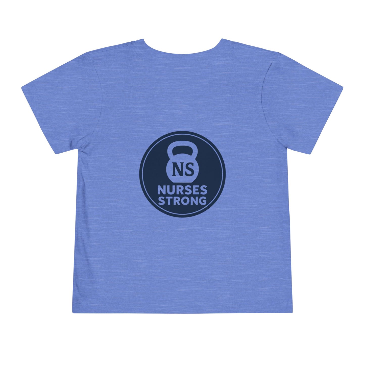 Nurses Strong Toddler Tee | Cute Kids Shirt, Baby Gift, Toddler T-Shirt, Healthcare Apparel, Strength in Nursing