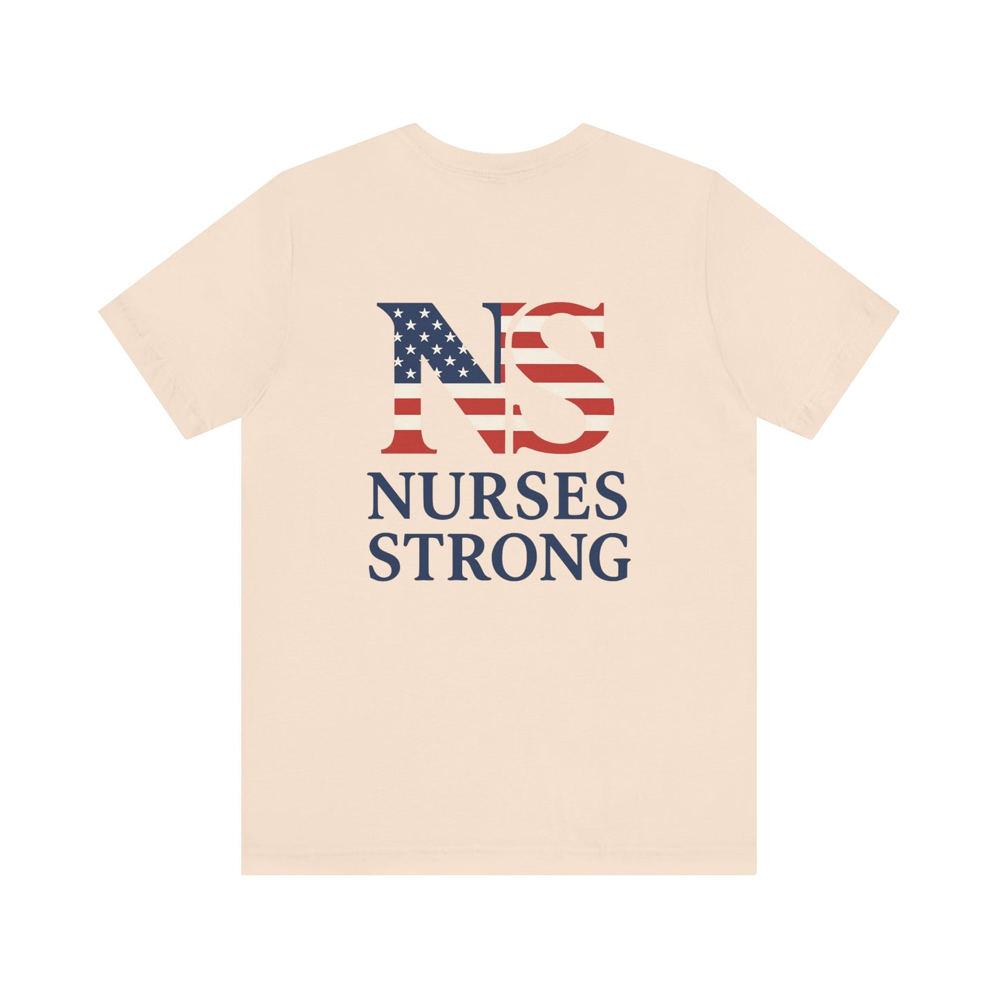Nurses Strong T-Shirt, Unisex Tee for Nurses, American Flag Shirt, Healthcare Worker Gift, Appreciation Day Apparel