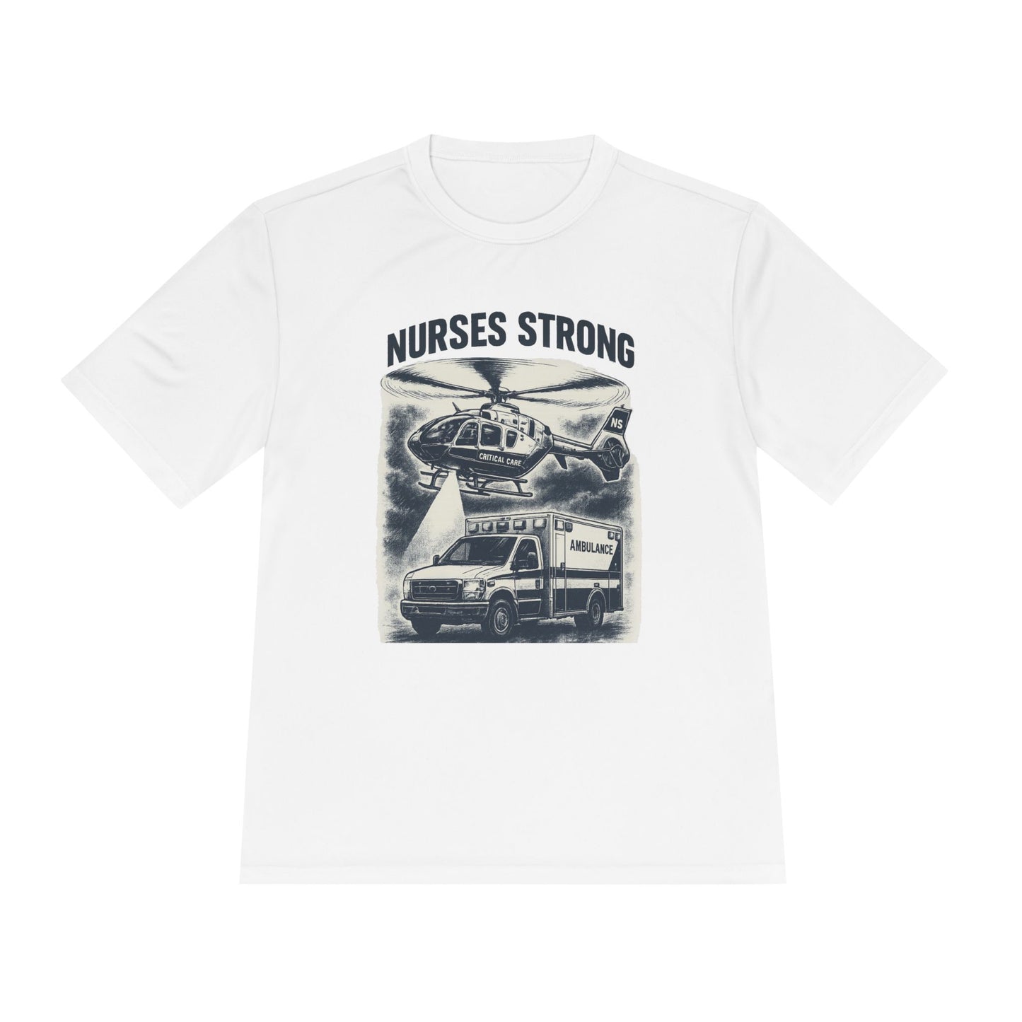 Nurses Strong CC Moisture Wicking Performance Tee