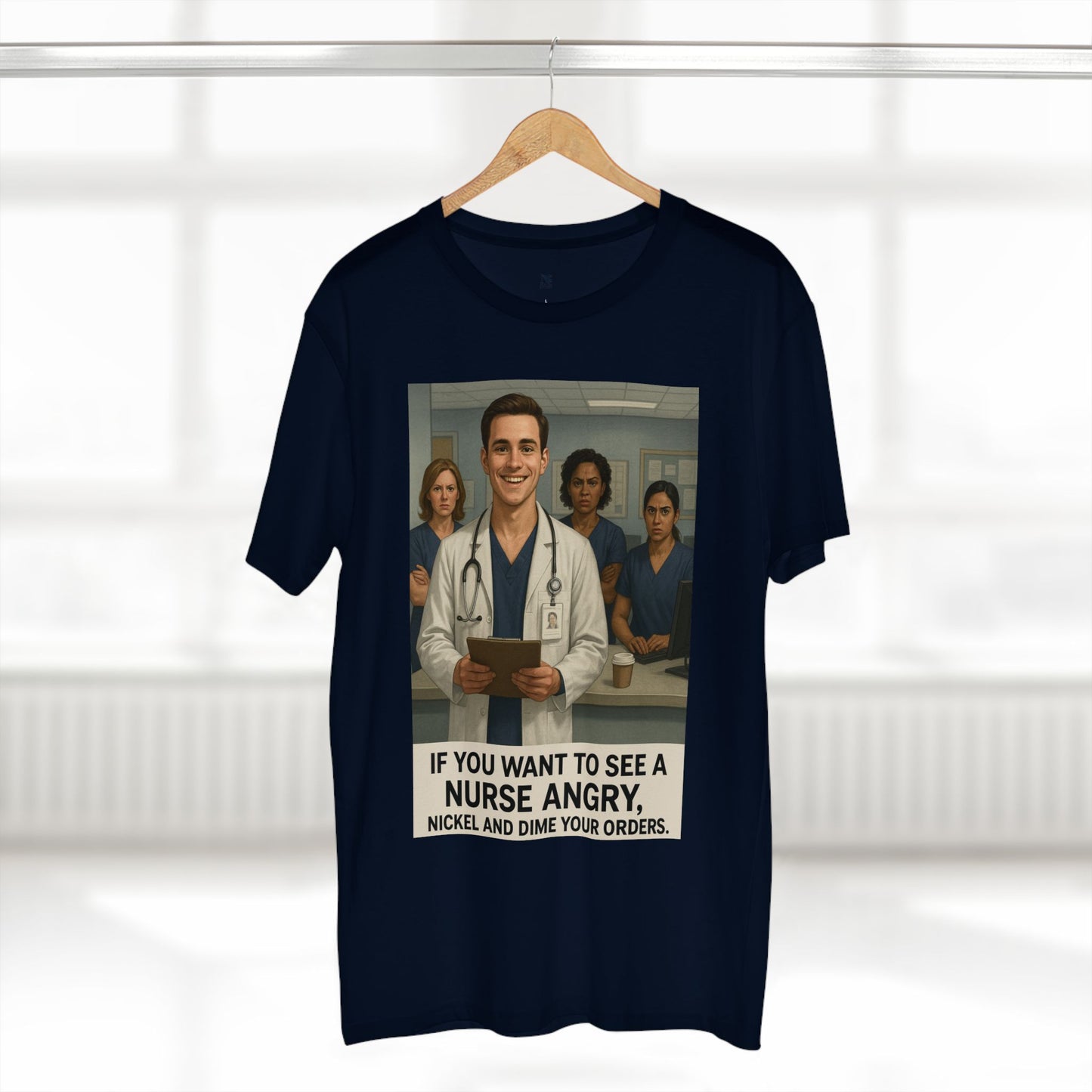 If You Want to See a Nurse Angry Tee