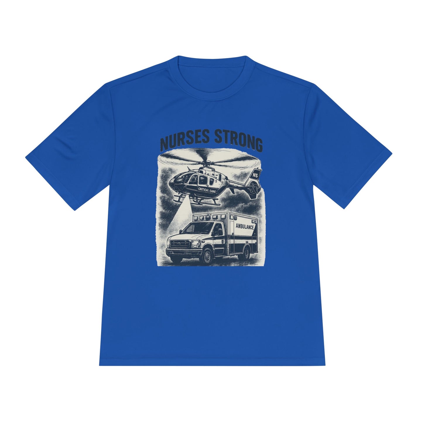 Nurses Strong CC Moisture Wicking Performance Tee