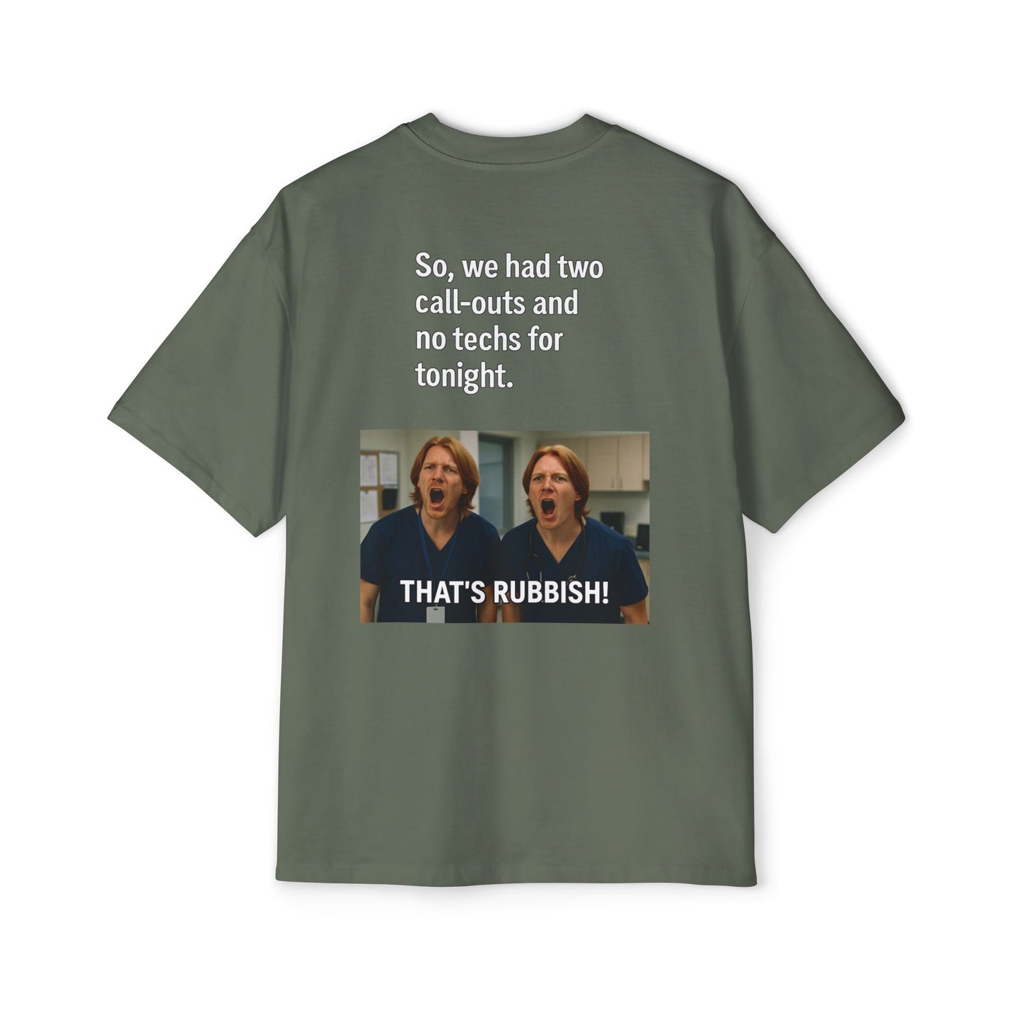 That’s Rubbish! Men's Oversized Tee - Perfect Gift for Friends, Movie Lovers, Gift for Him