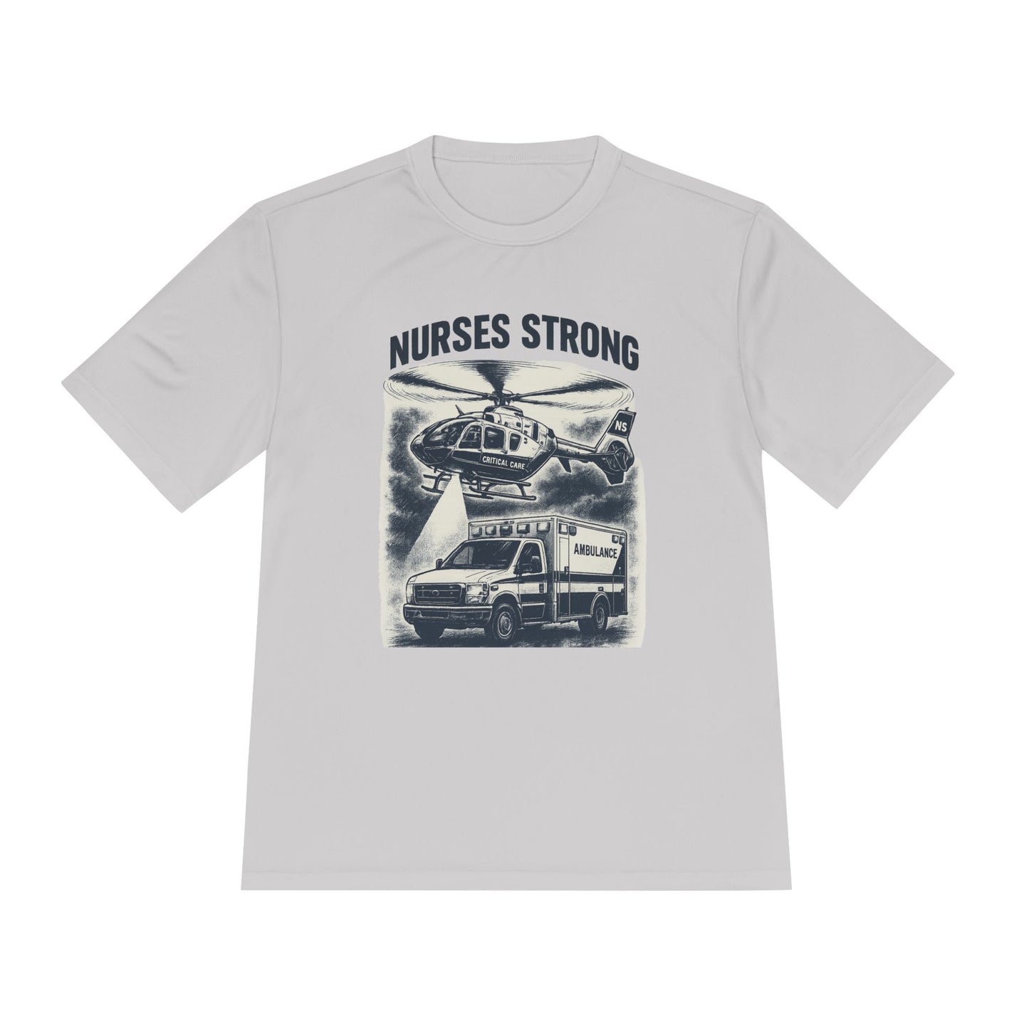 Nurses Strong CC Moisture Wicking Performance Tee
