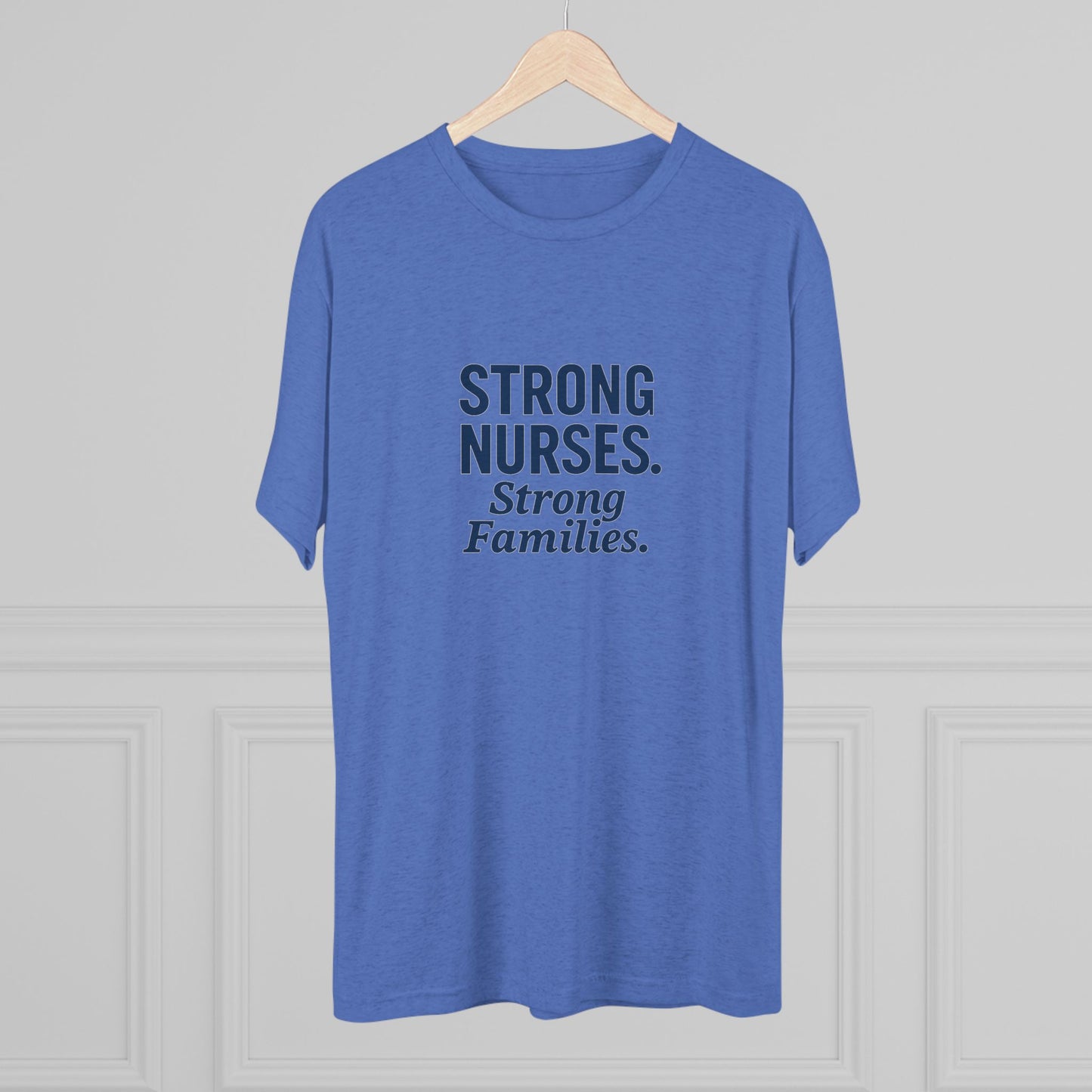 Strong Nurses Unisex Tri-Blend Tee | Nurse Appreciation Gift, Healthcare Staff Shirt, Inspirational Crew Neck, Medical Professional [...]