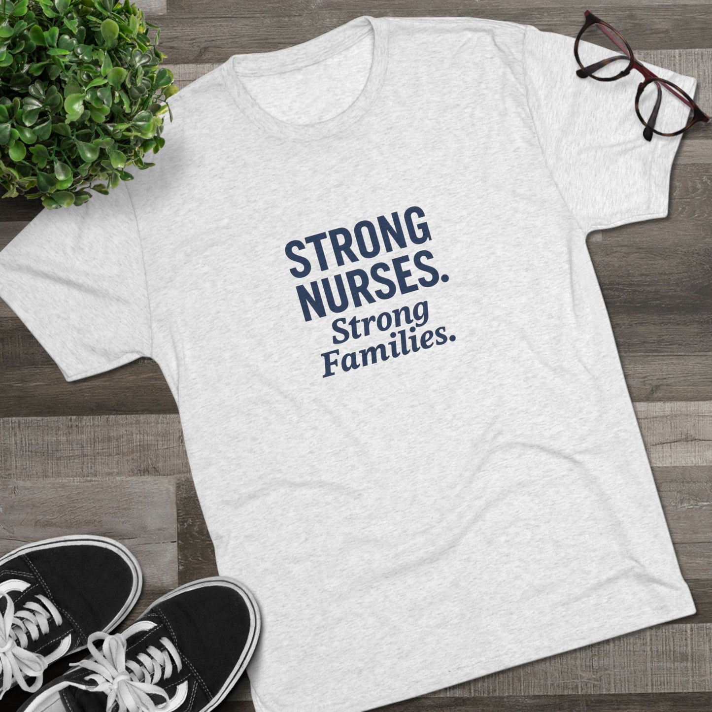 Strong Nurses Unisex Tri-Blend Tee | Nurse Appreciation Gift, Healthcare Staff Shirt, Inspirational Crew Neck, Medical Professional [...]