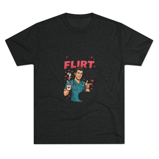 Flirty Unisex Tee - Cute Gift for Dating, Valentine's Day, Funny Gift for Him or Her, Casual Wear, Unisex Graphic Shirt