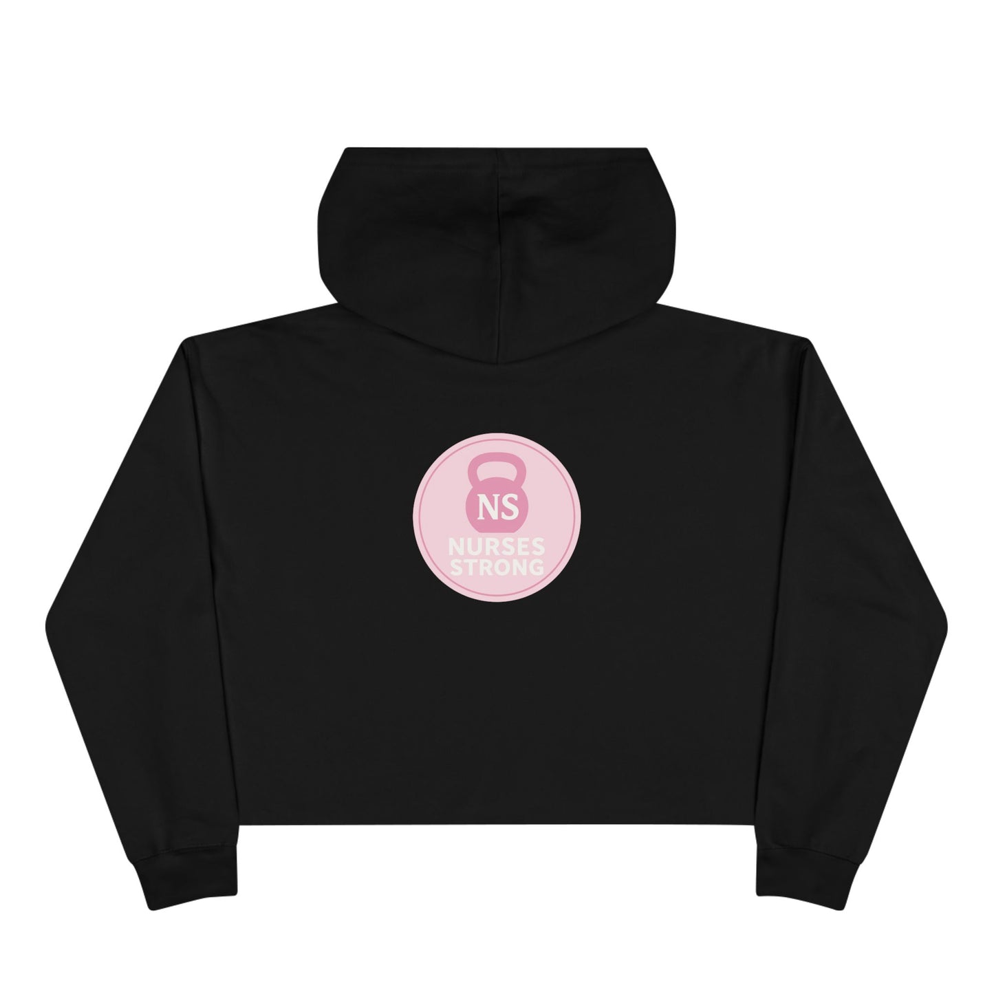 Nurses Strong Crop Hoodie | Empowering Workwear, Gift for Nurses, Fitness Apparel, Cozy Lounge Top, Inspirational Clothing